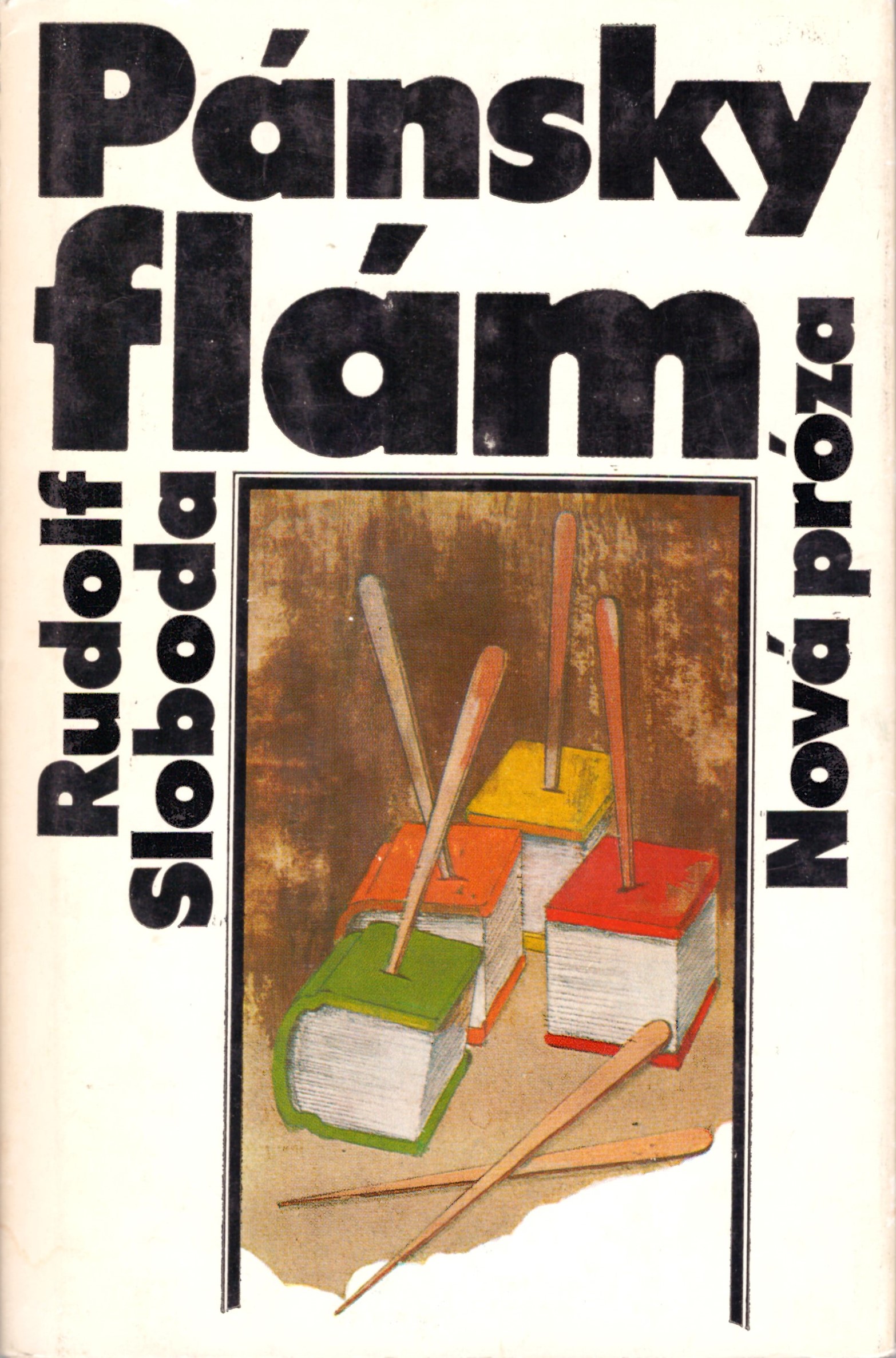 Rudolf Sloboda: Pánsky flám