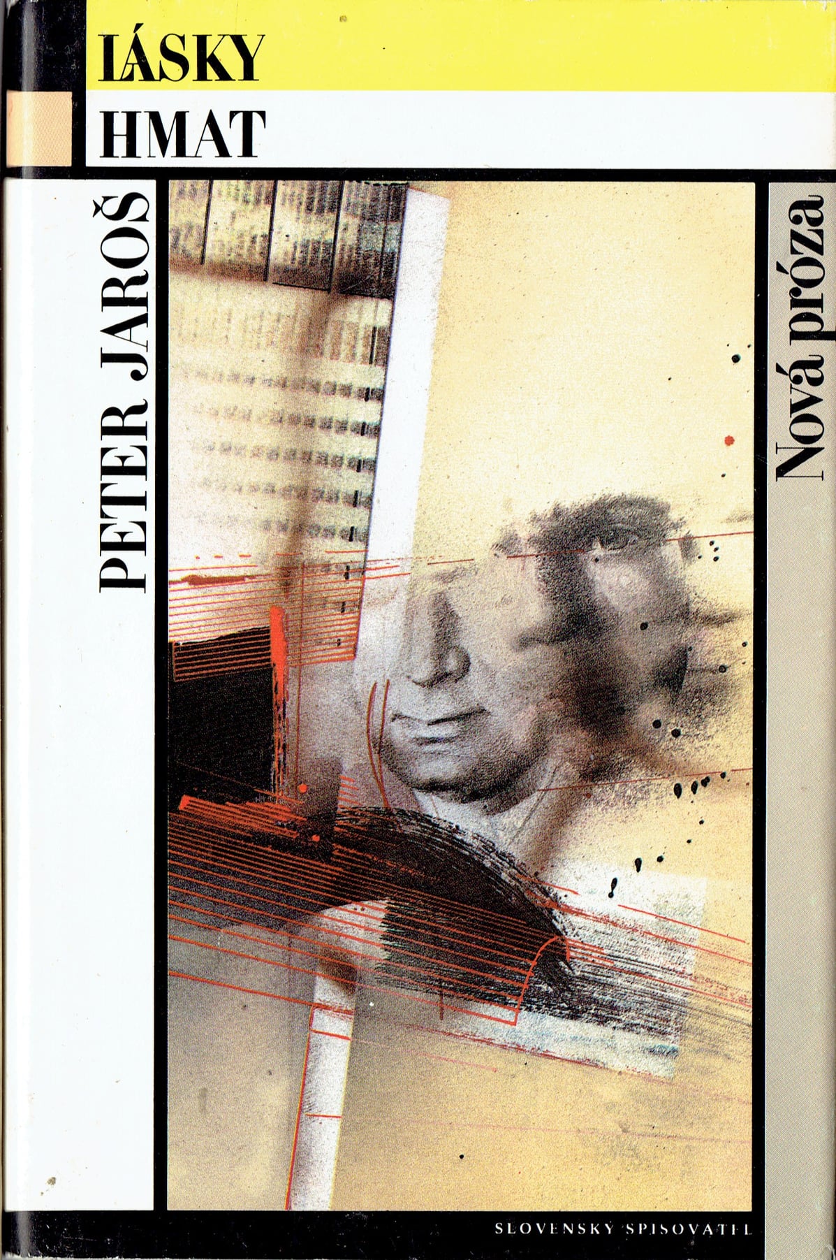 Peter Jaroš: Lásky hmat