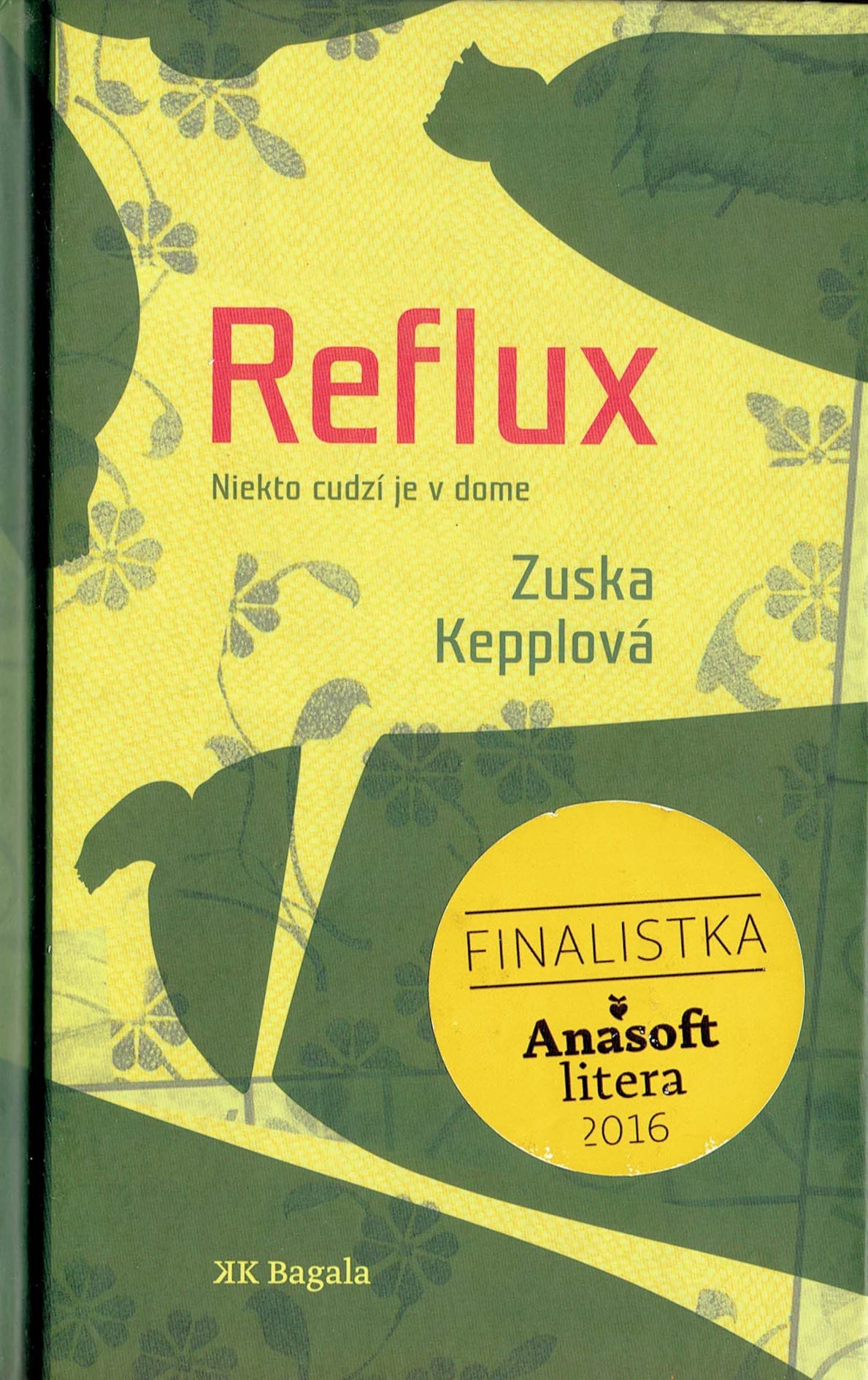 Zuska Kepplová: Reflux