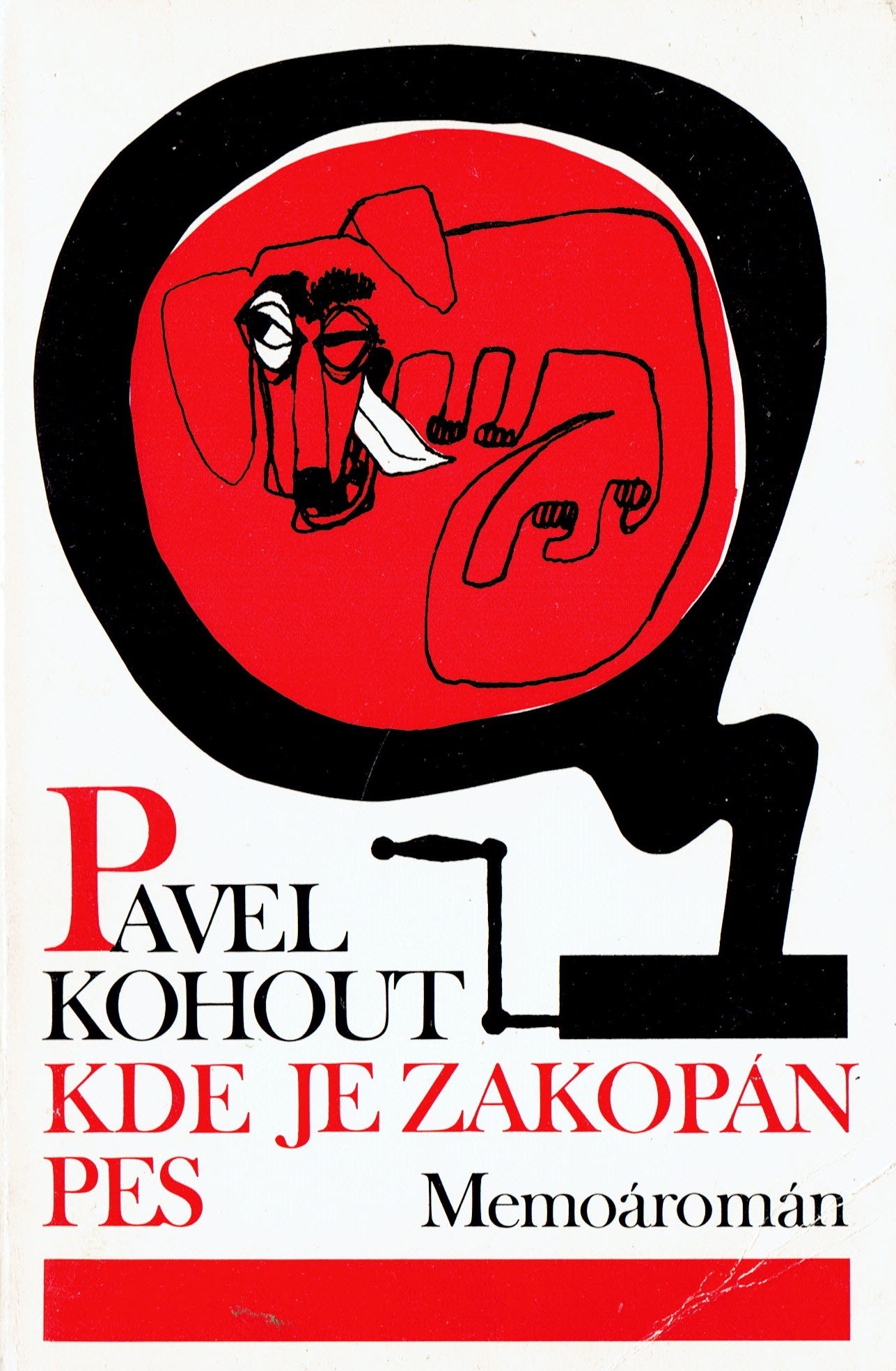 Pavel Kohout: Kde je zakopán pes (Memoáromán)