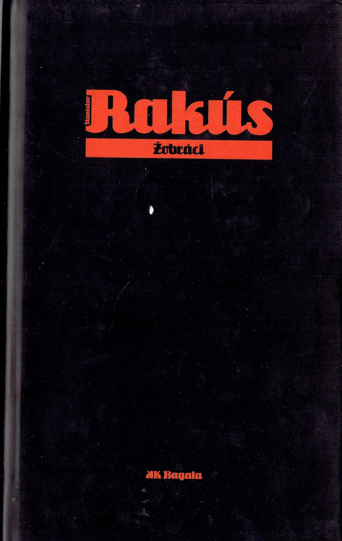 Stanislav Rakús: Žobráci