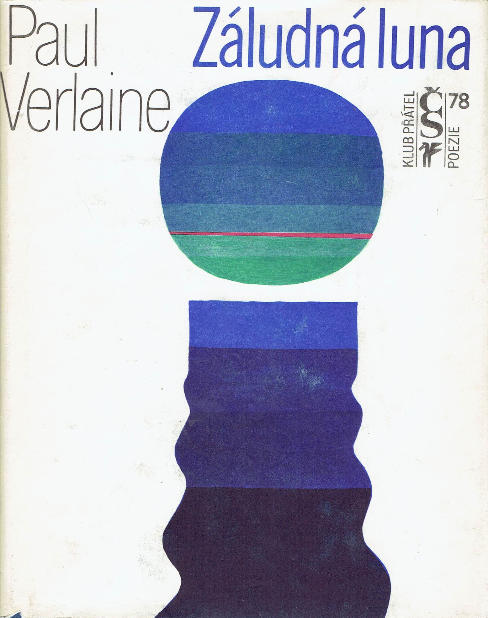 Paul Verlaine: Záludná luna