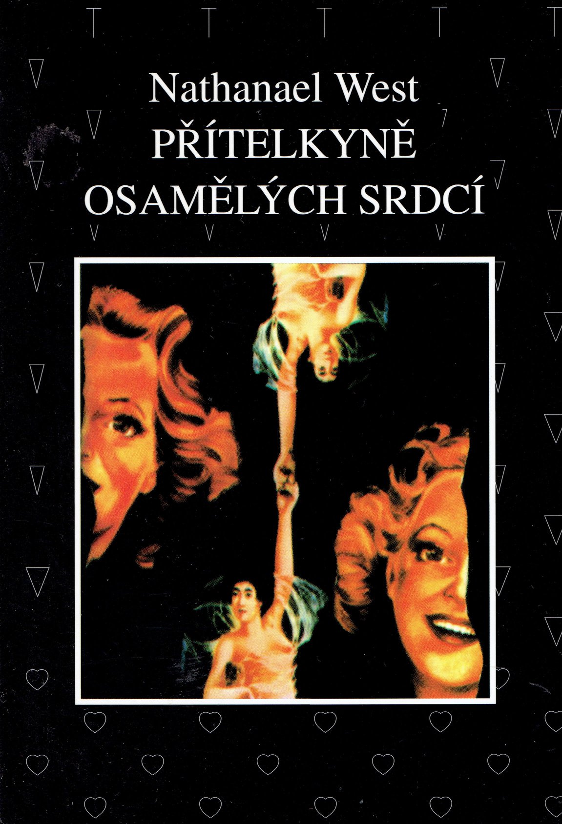 Nathanael West: Přítelkyně osamělých srdcí