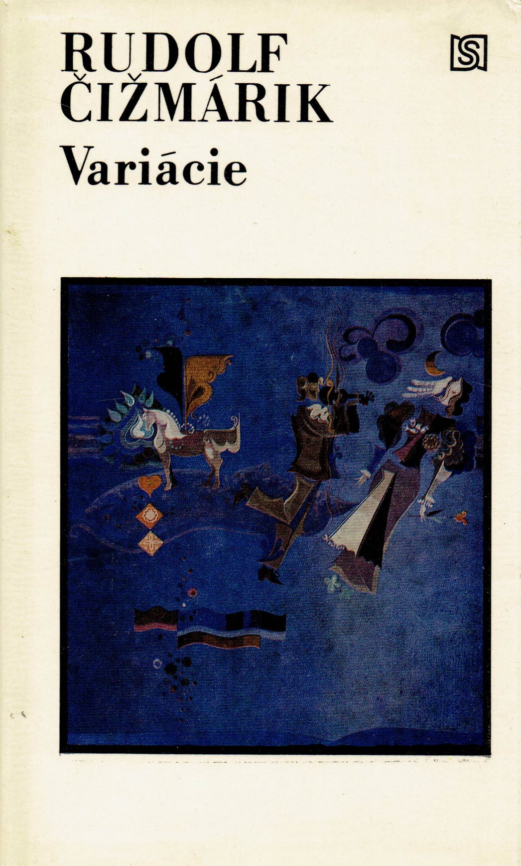 Rudolf Čižmárik: Variácie