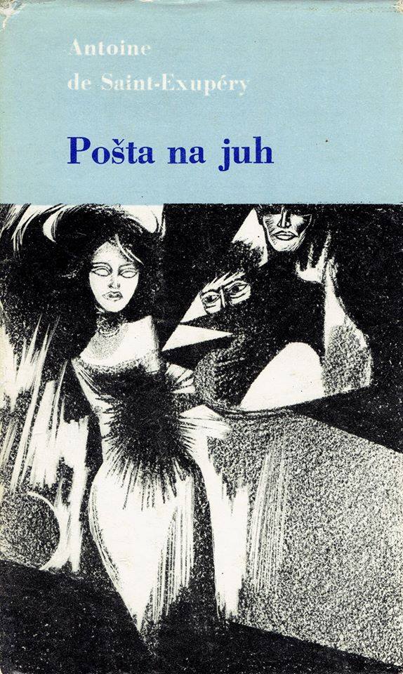 Antoine de Saint-Exupéry: Pošta na juh