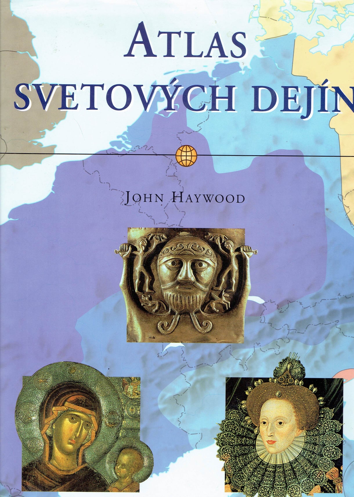 John Haywood: Atlas svetových dejín