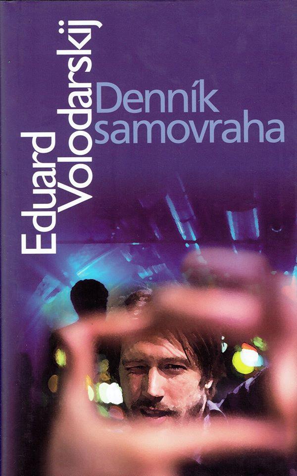 Eduard Volodarskij: Denník samovraha