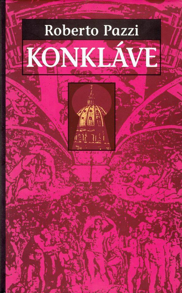 Roberto Pazzi: Konkláve