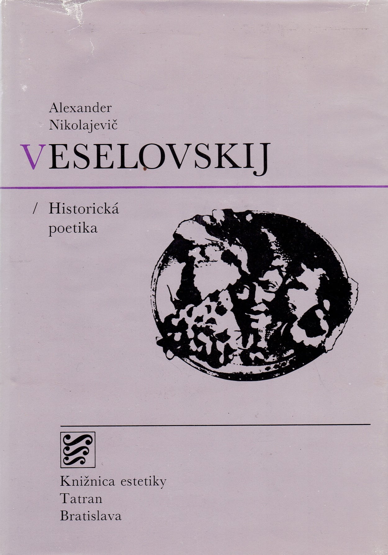 Alexander Nikolajevič Veselovskij: Historická poetika