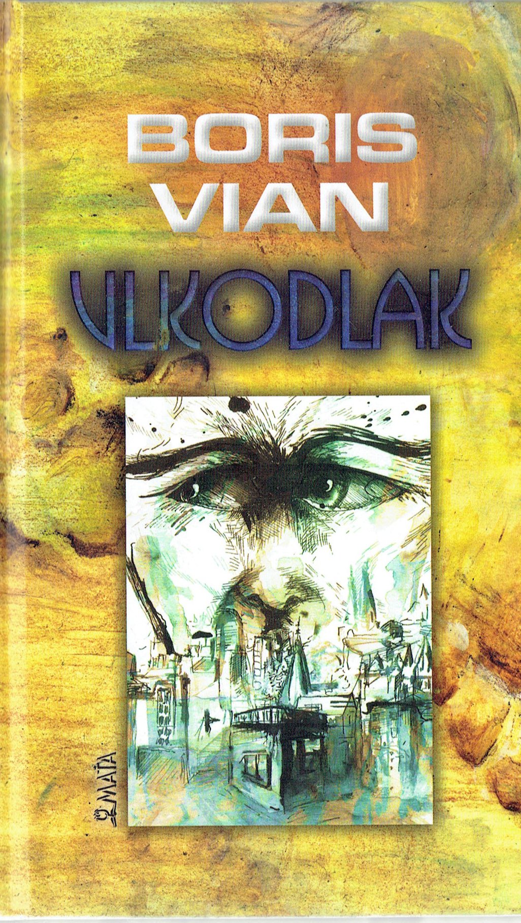 Boris Vian: Vlkodlak