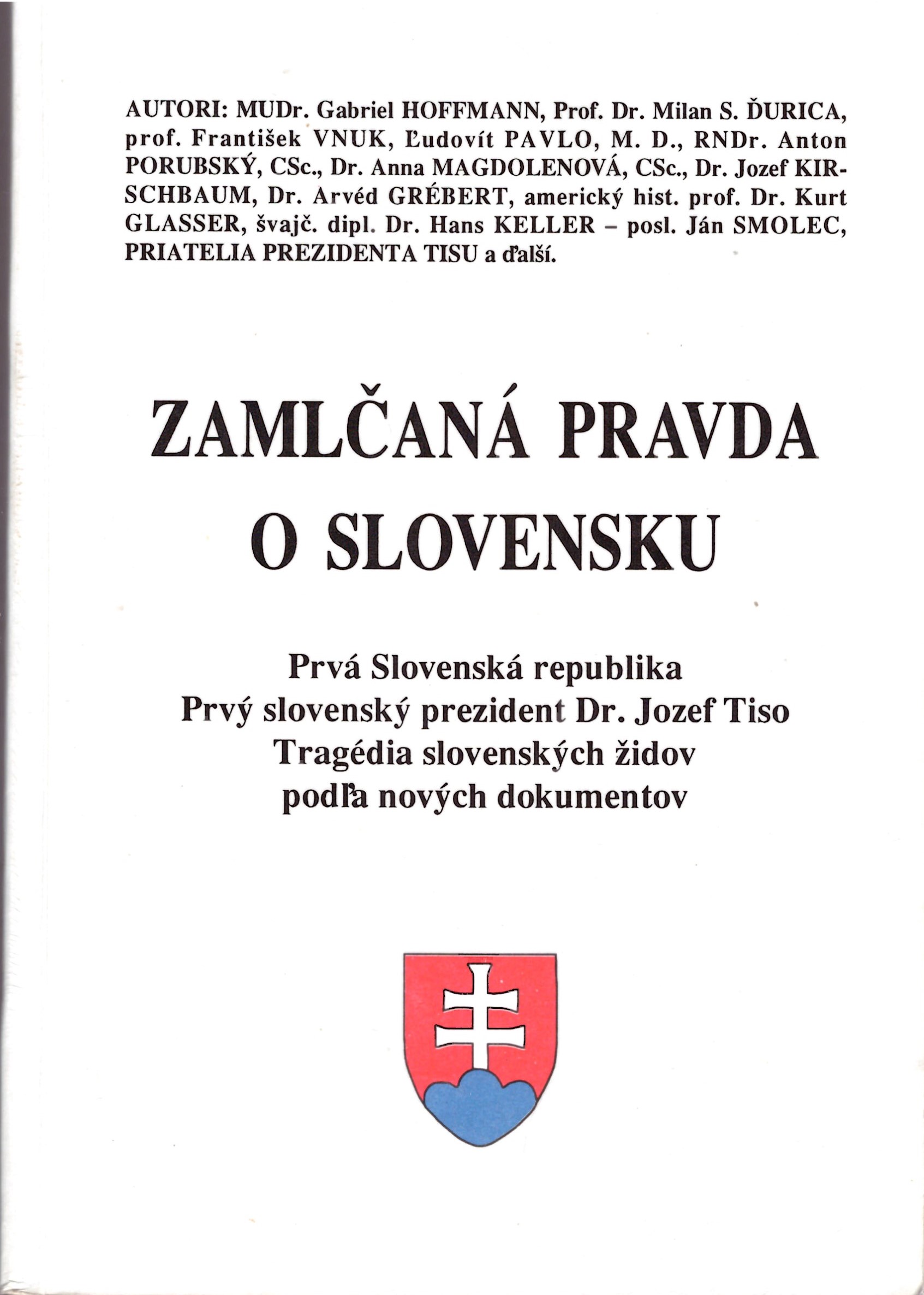 Zamčaná pravda o Slovensku