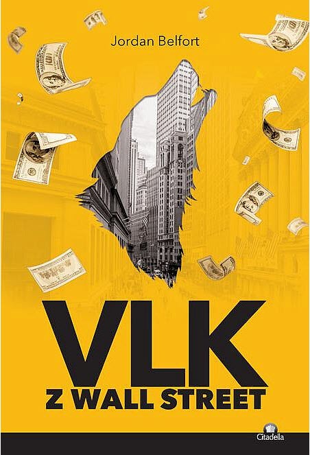 Jordan Belfort: Vlk z Wall street