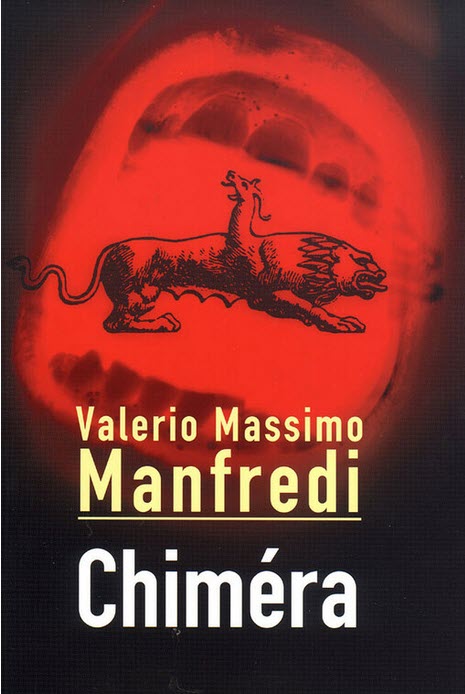 Valerio Massimo Manfredi: Chiméra