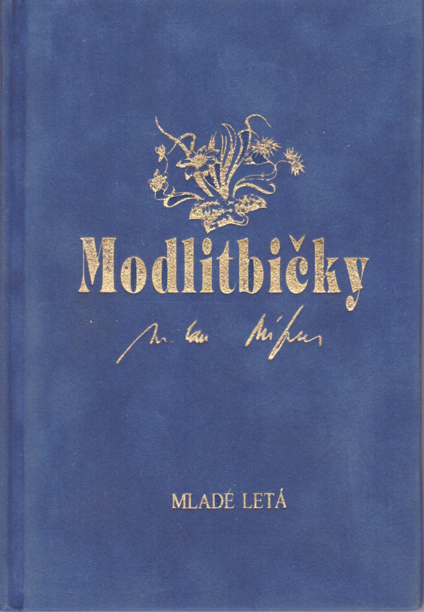 Milan Rúfus: Modlitbičky