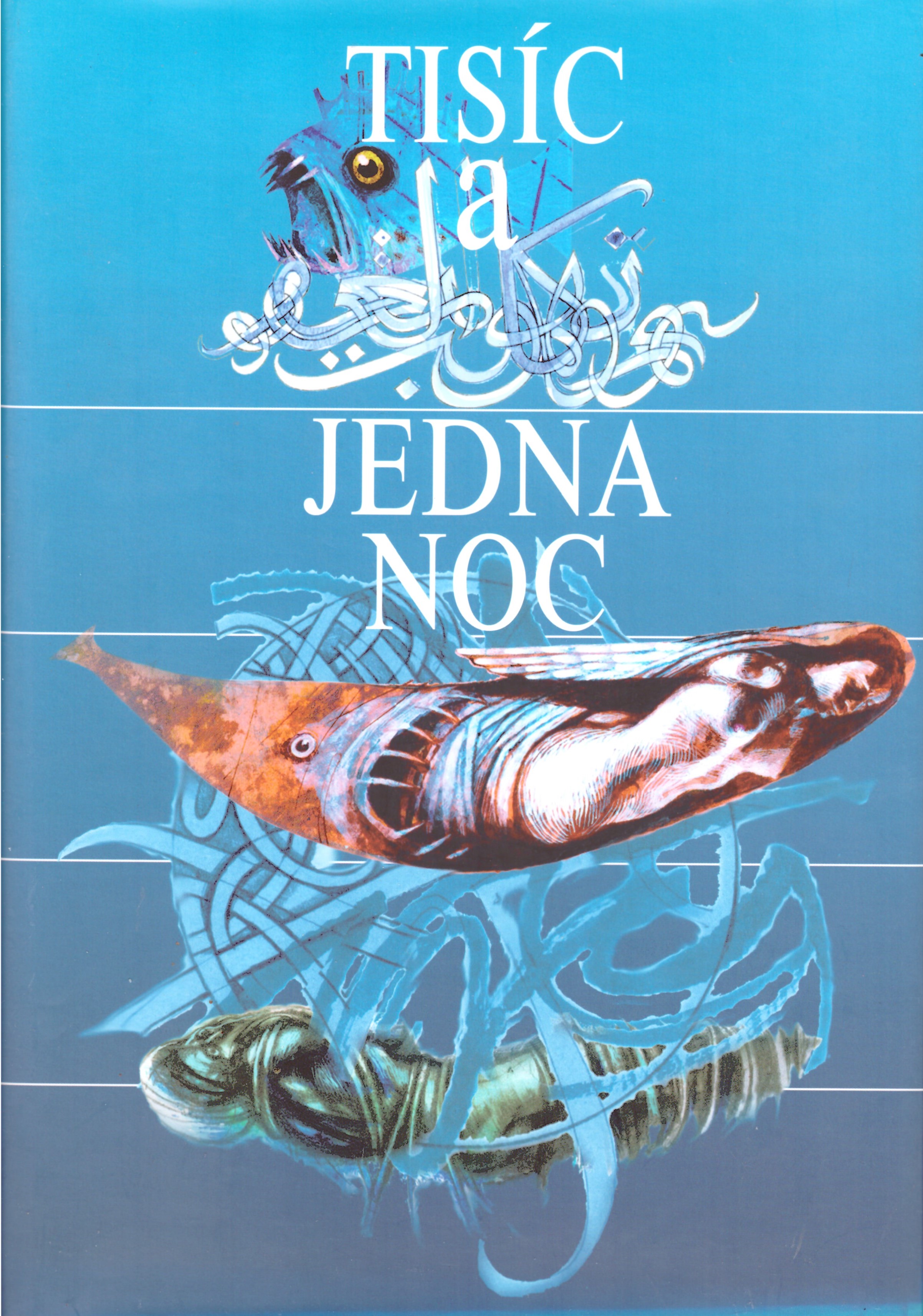 Tisíc a jedna noc 3