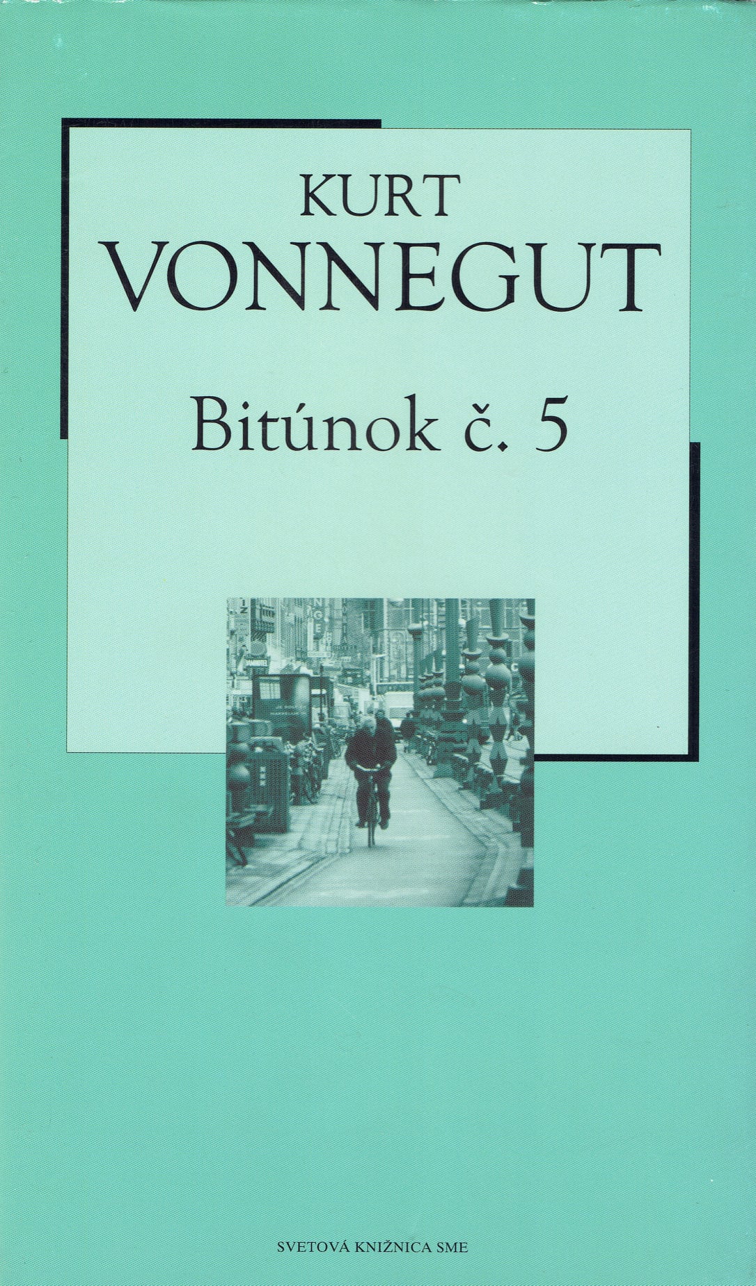 Kurt Vonnegut: Bitúnok č. 5