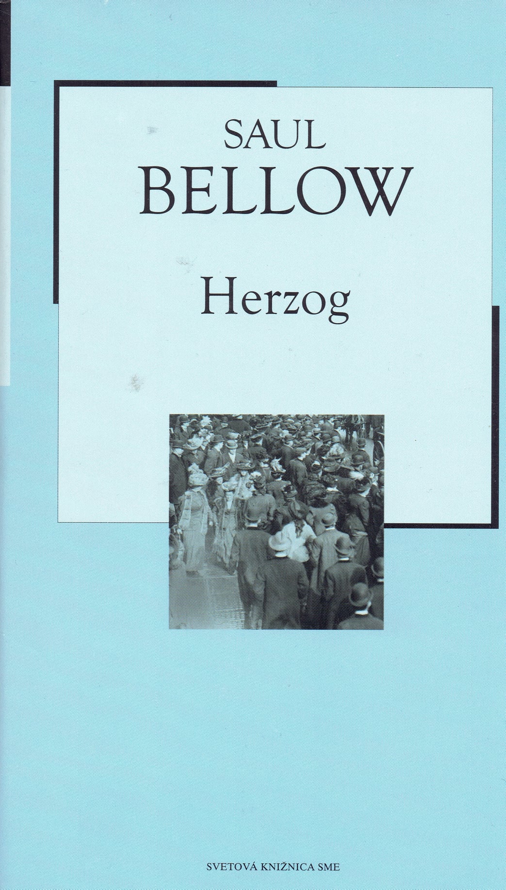 Saul Bellow: Herzog