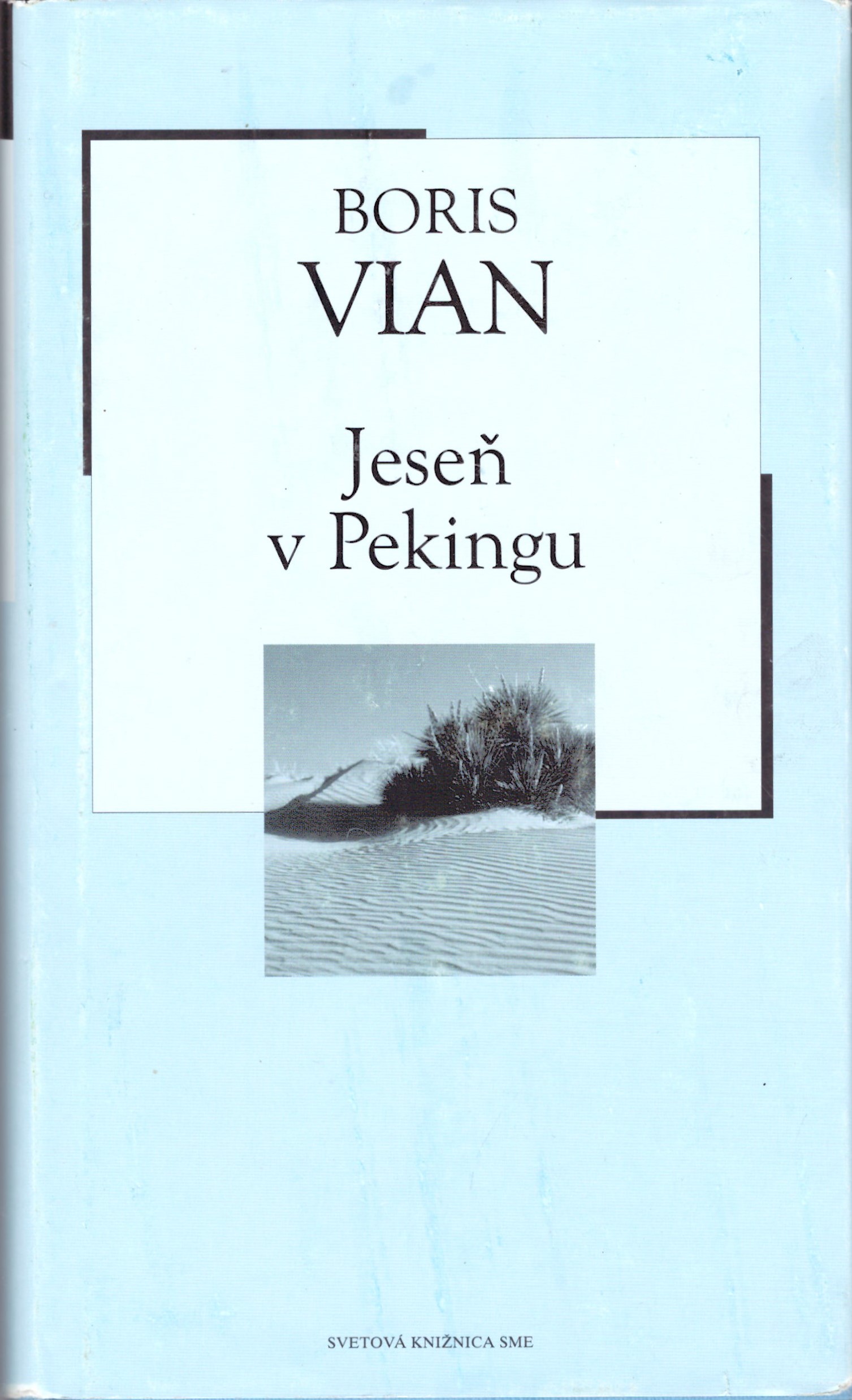 Boris Vian: Jeseň v Pekingu
