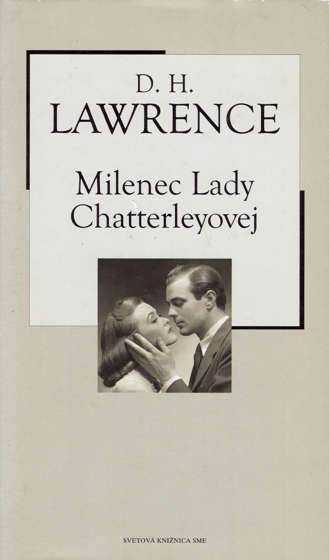 David Herbert Lawrence: Milenec Lady Chatterleyovej