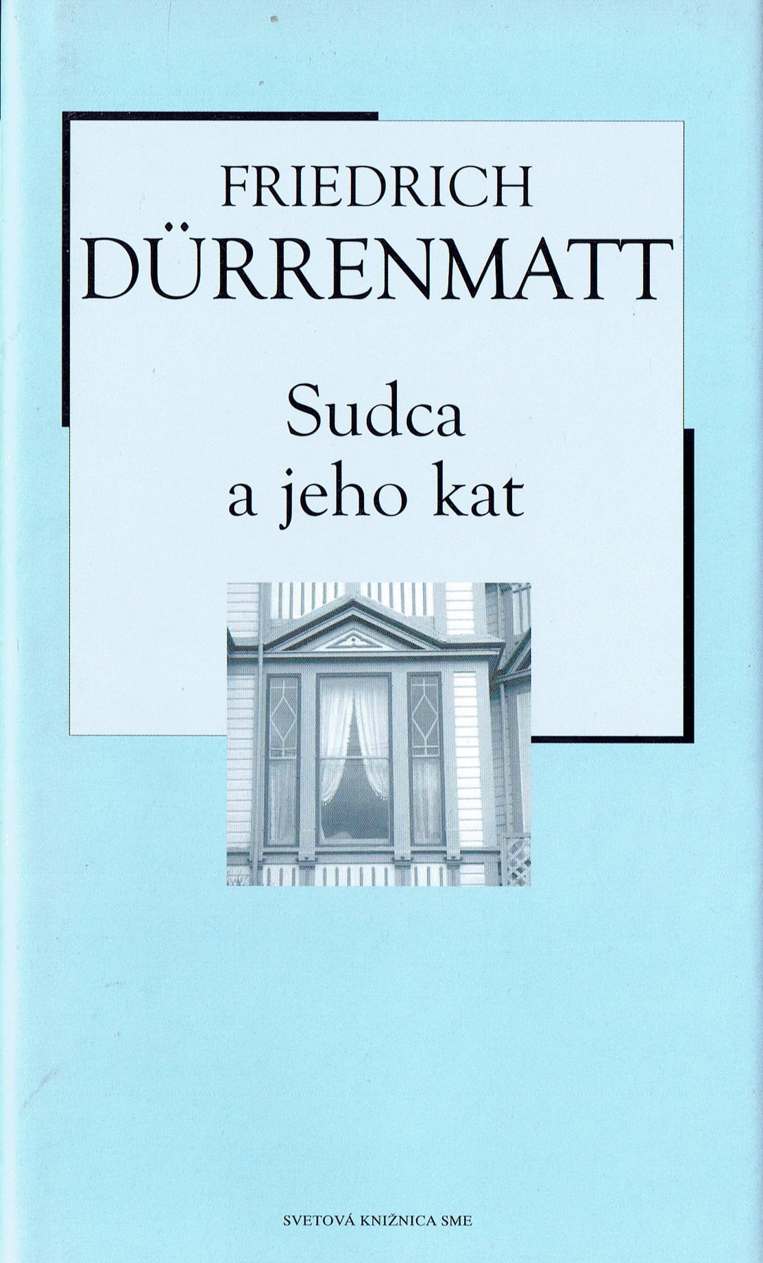 Friedrich Dürrenmatt: Sudca a jeho kat