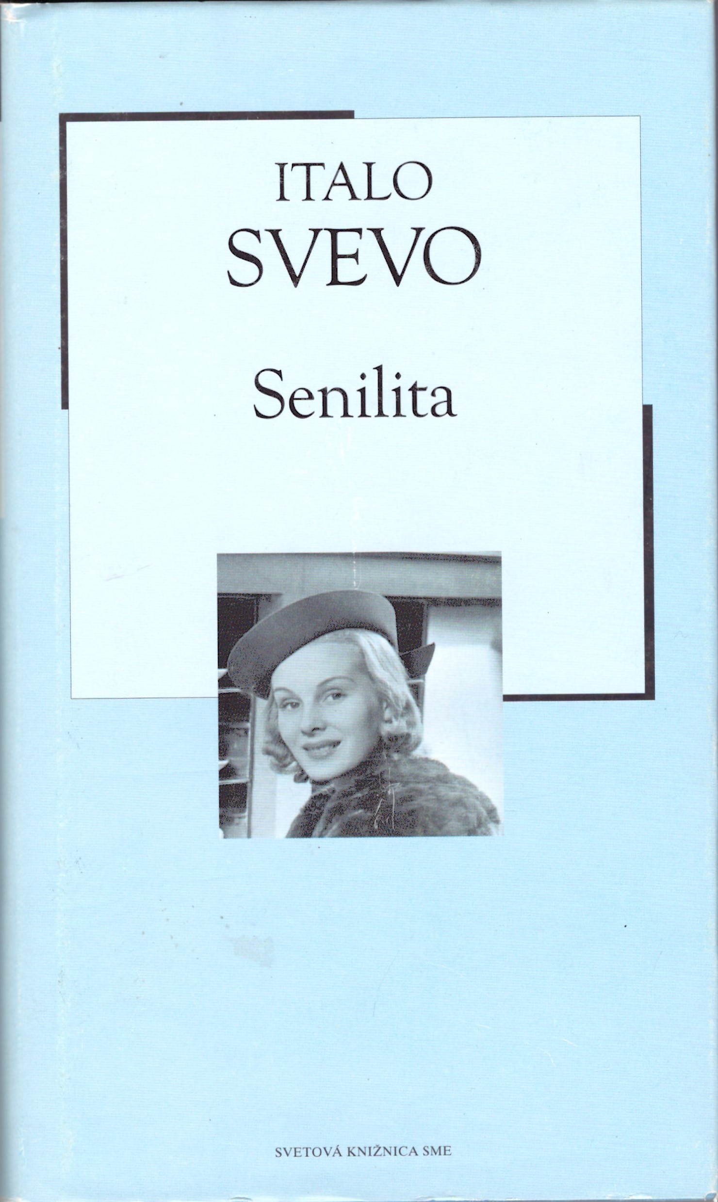 Italo Svevo: Senilita