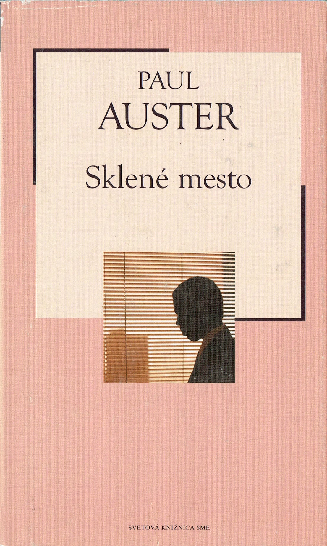 Paul Auster: Sklené mesto