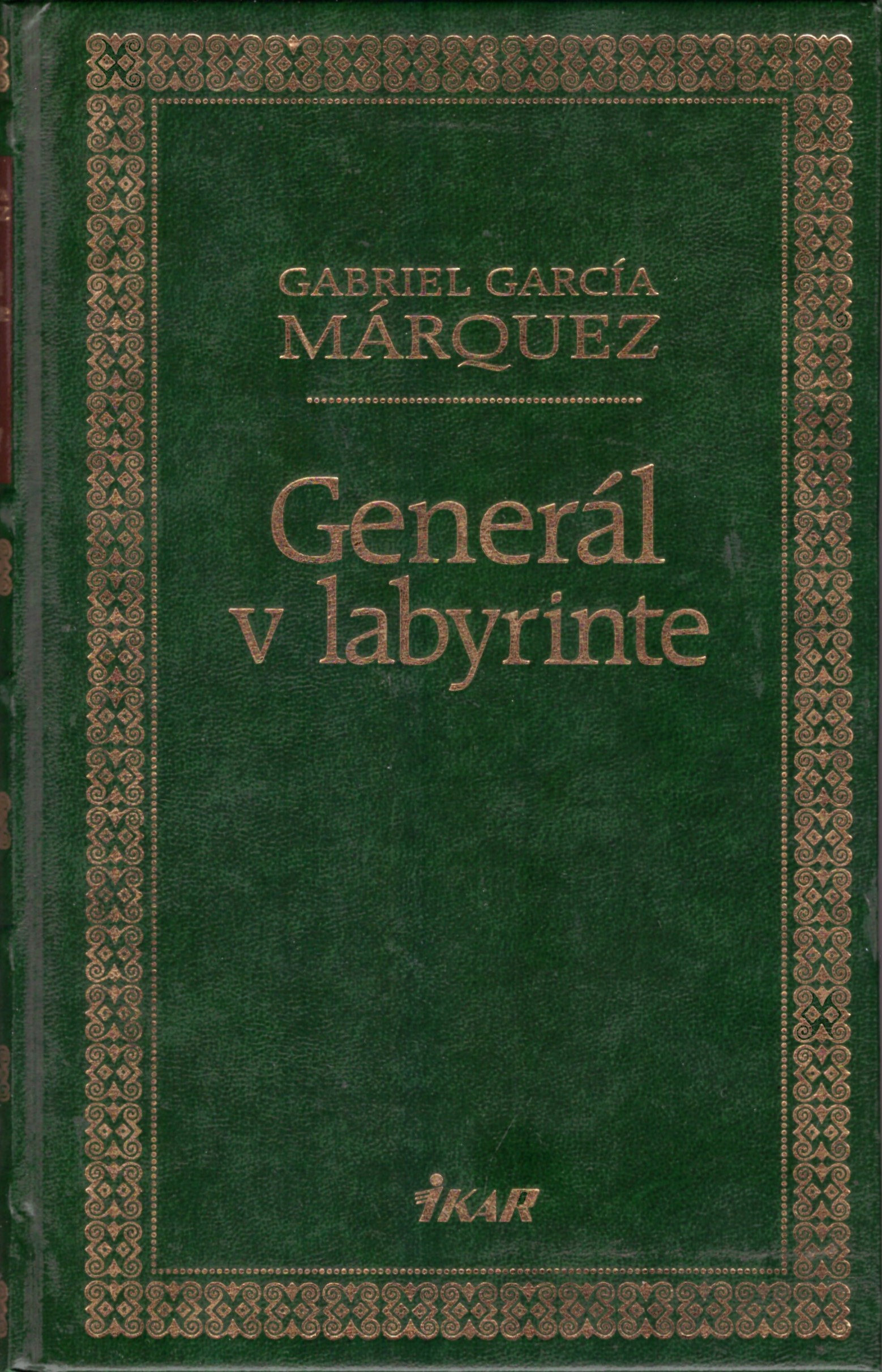 Gabriel García Márquez: Generál v labyrinte