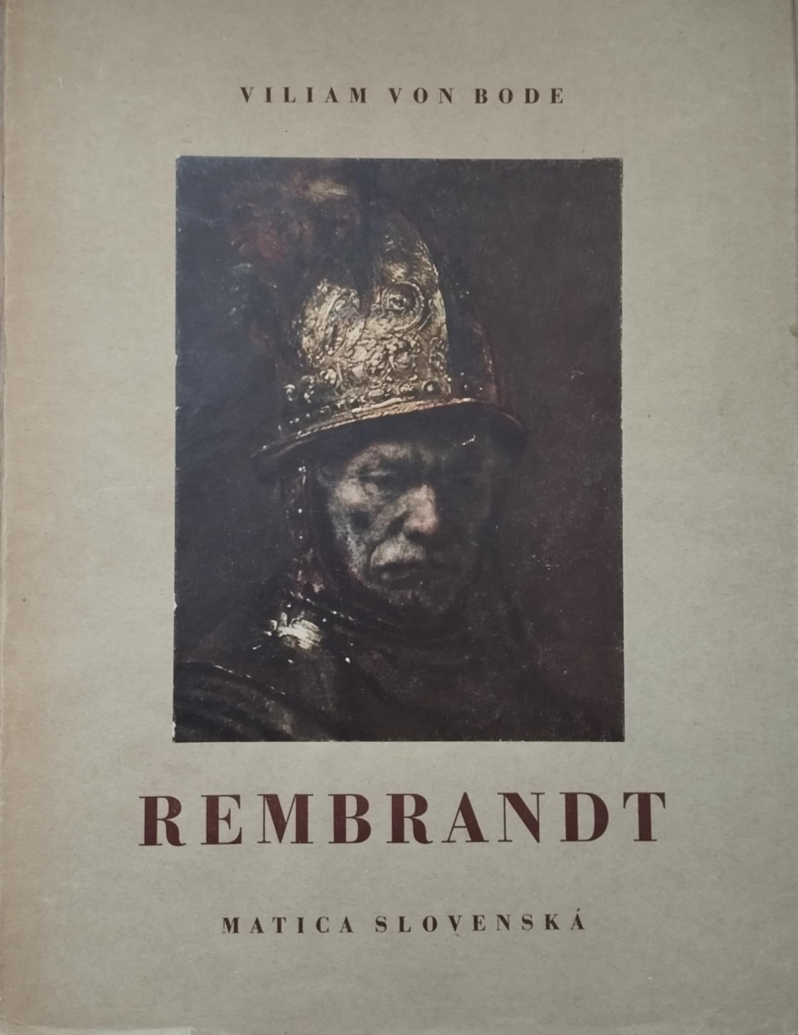 Viliam von Bode: Rembrandt