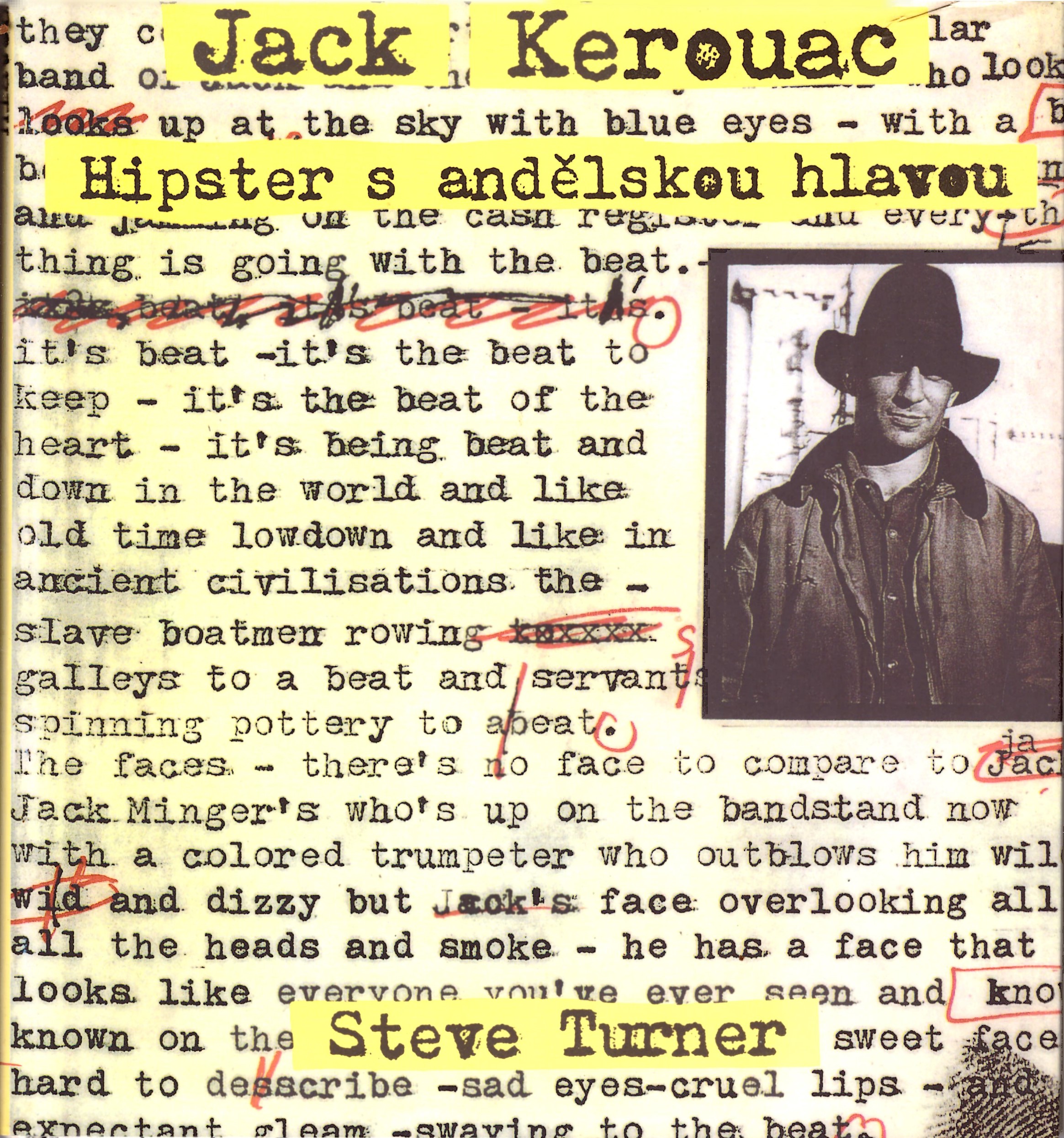 Steve Turner: Jack Kerouac - Hipster s andělskou hlavou