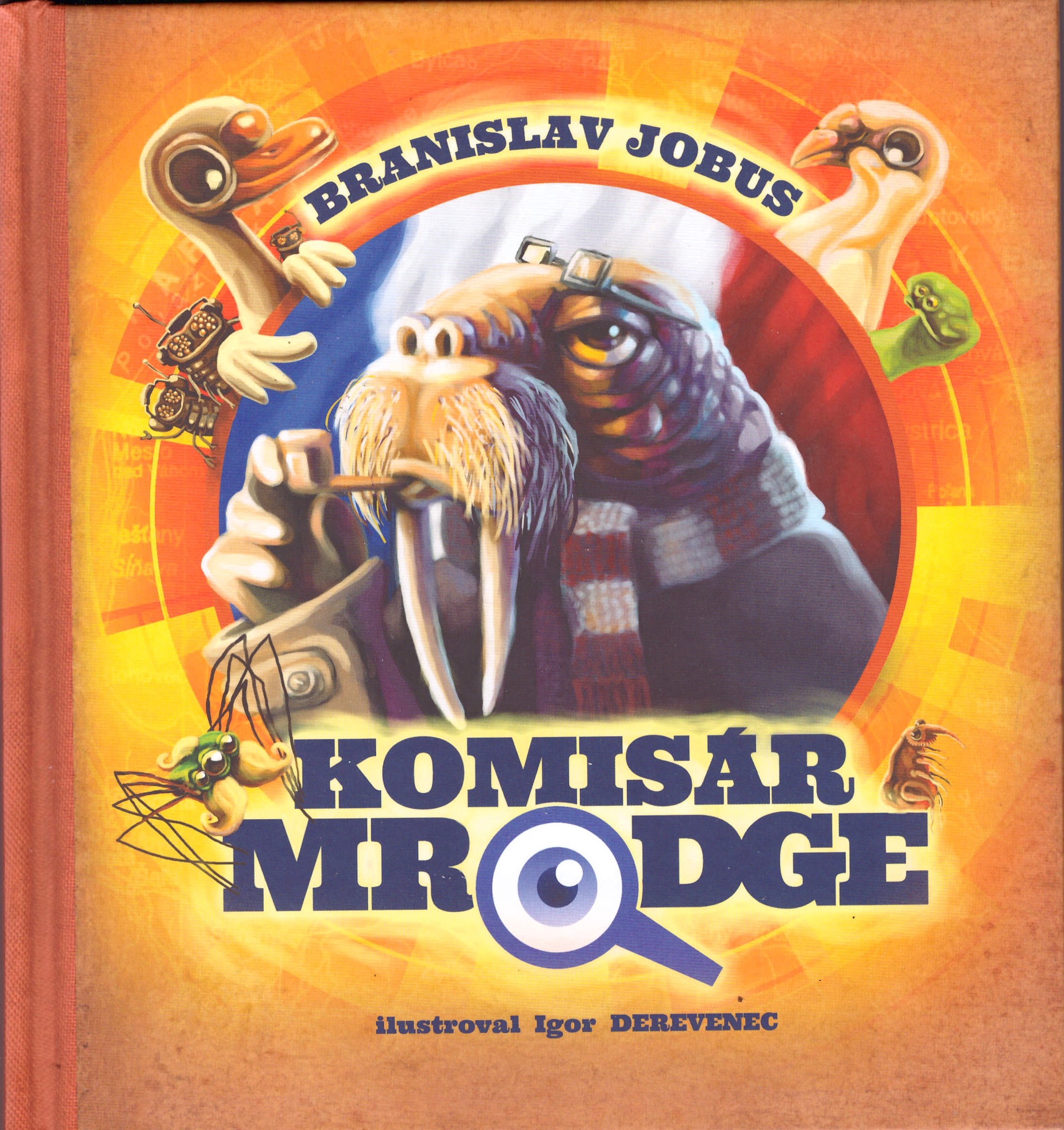 Branislav Jobus: Komisár Mrodge