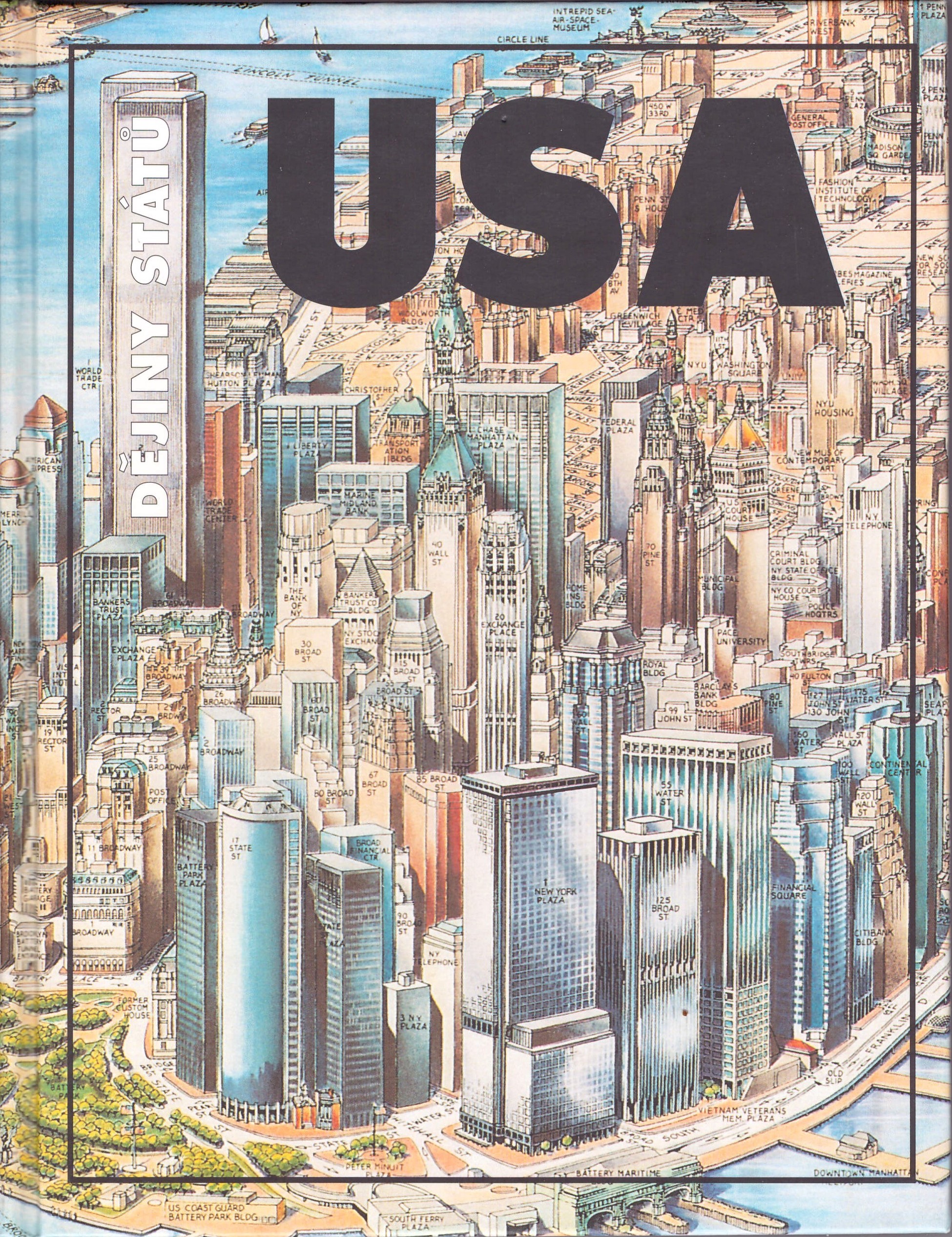 George B. Tindall, David E. Shi: Dějiny států - USA