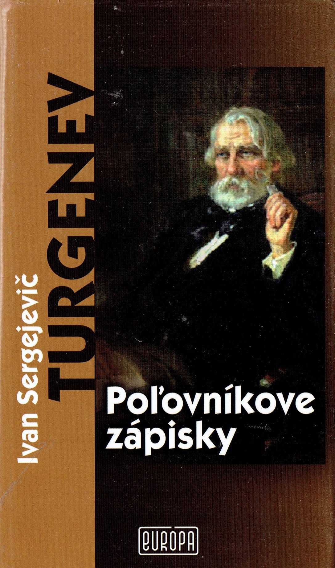 Ivan Sergejevič Turgenev: Poľovníkove zápisky