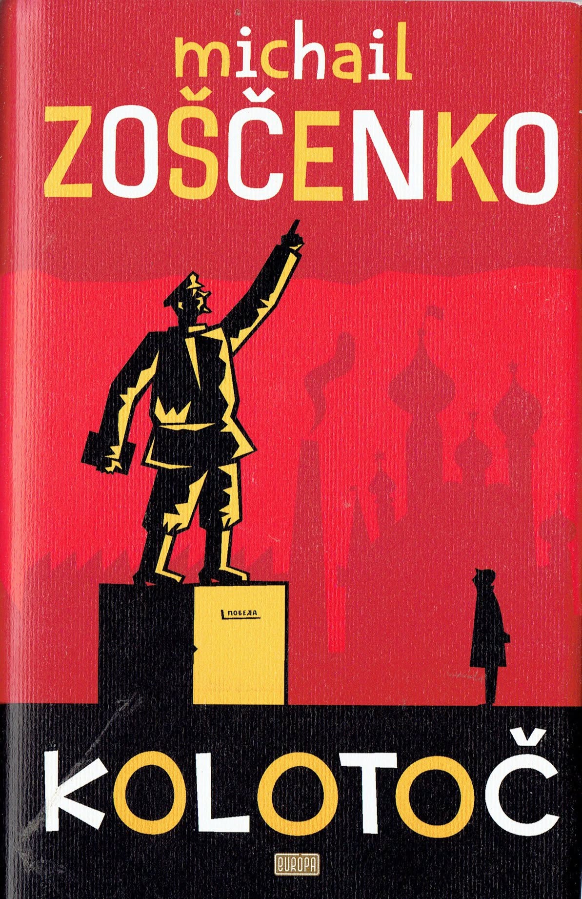 Michail Zoščenko: Kolotoč