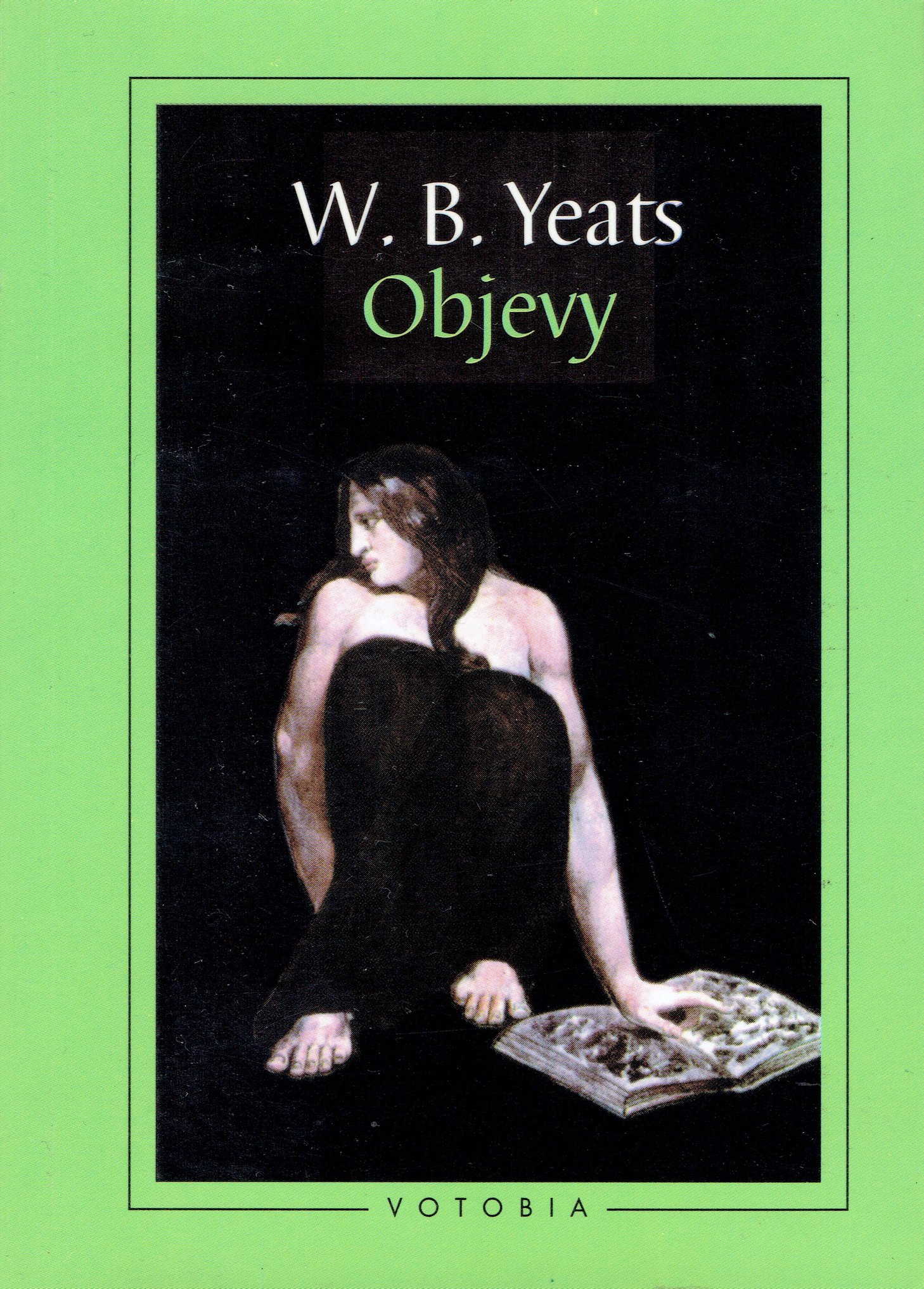 William Butler Yeats	Objevy