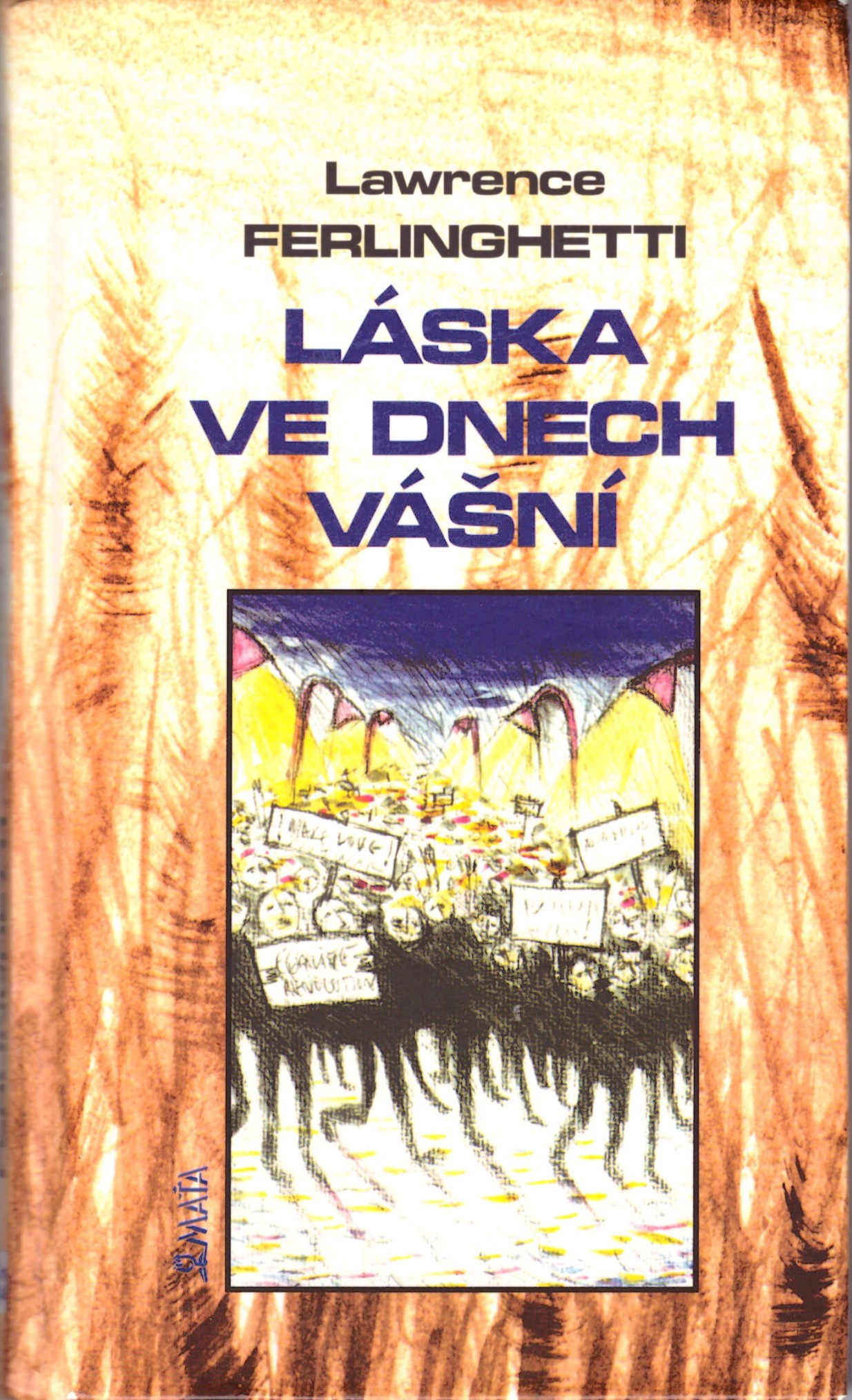 Lawrence Ferlinghetti: Láska ve dnech vášní
