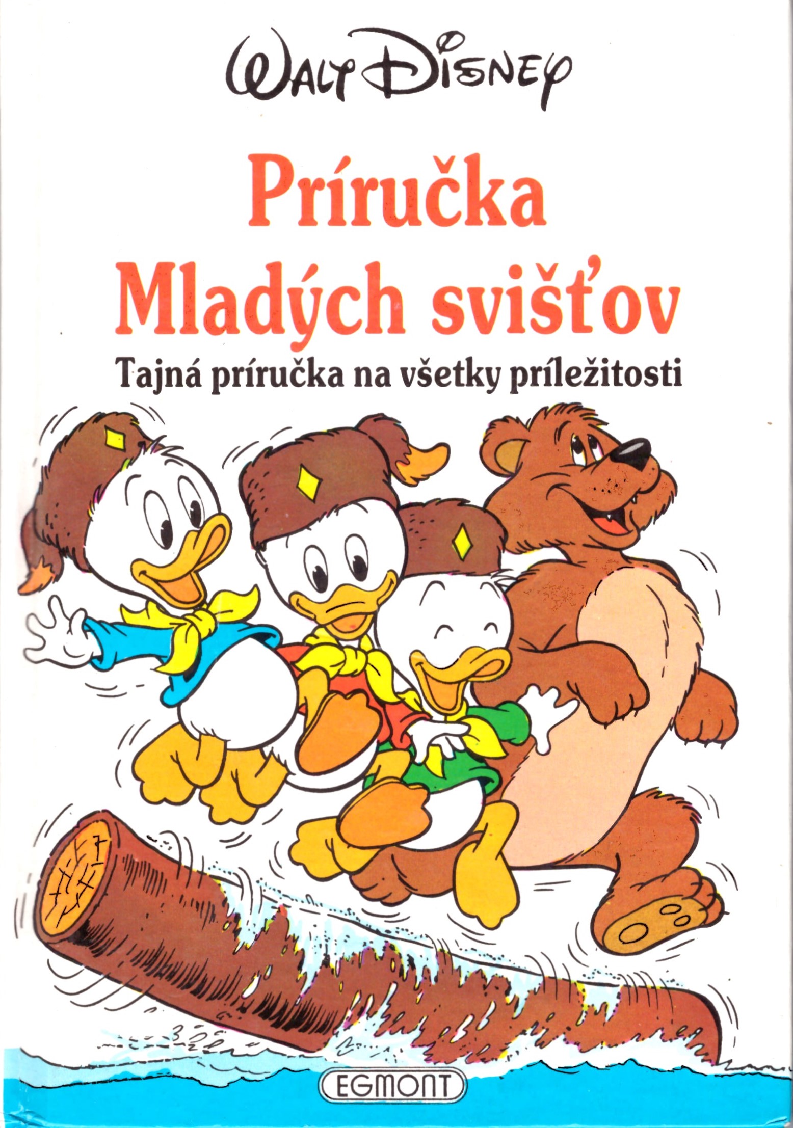 Walt Disney: 1. príručka mladých svišťov