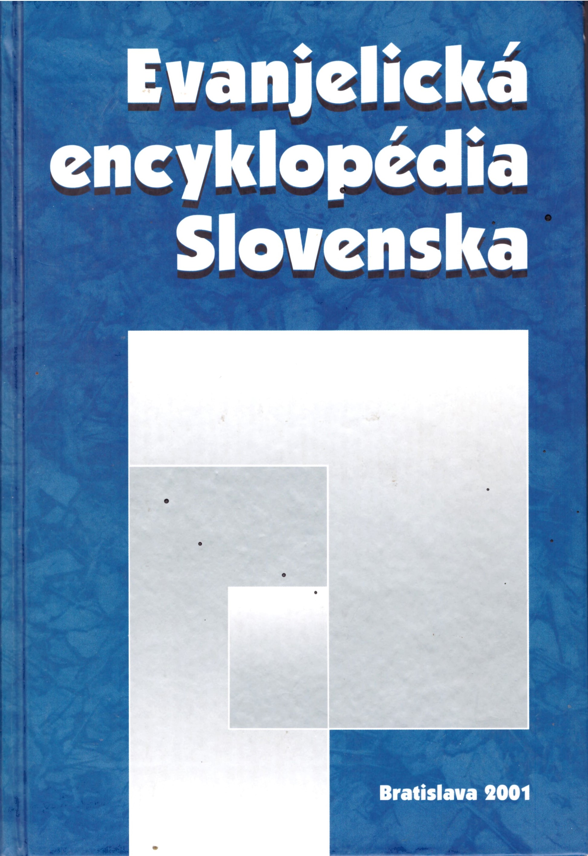 Boris Petrík, Peter Rybár: Evanjelická encylopédia Slovenska