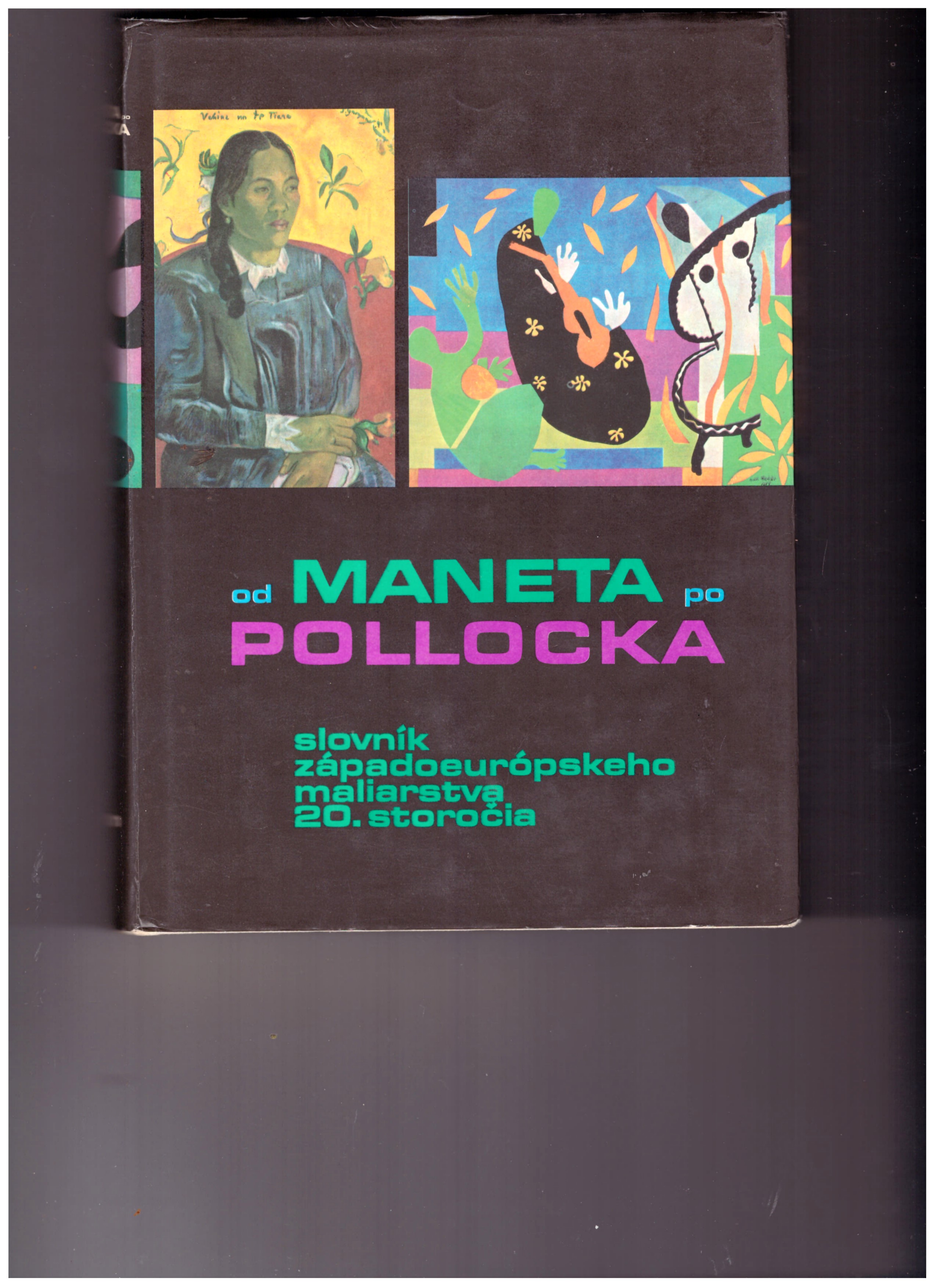 Od Maneta po Pollocka 