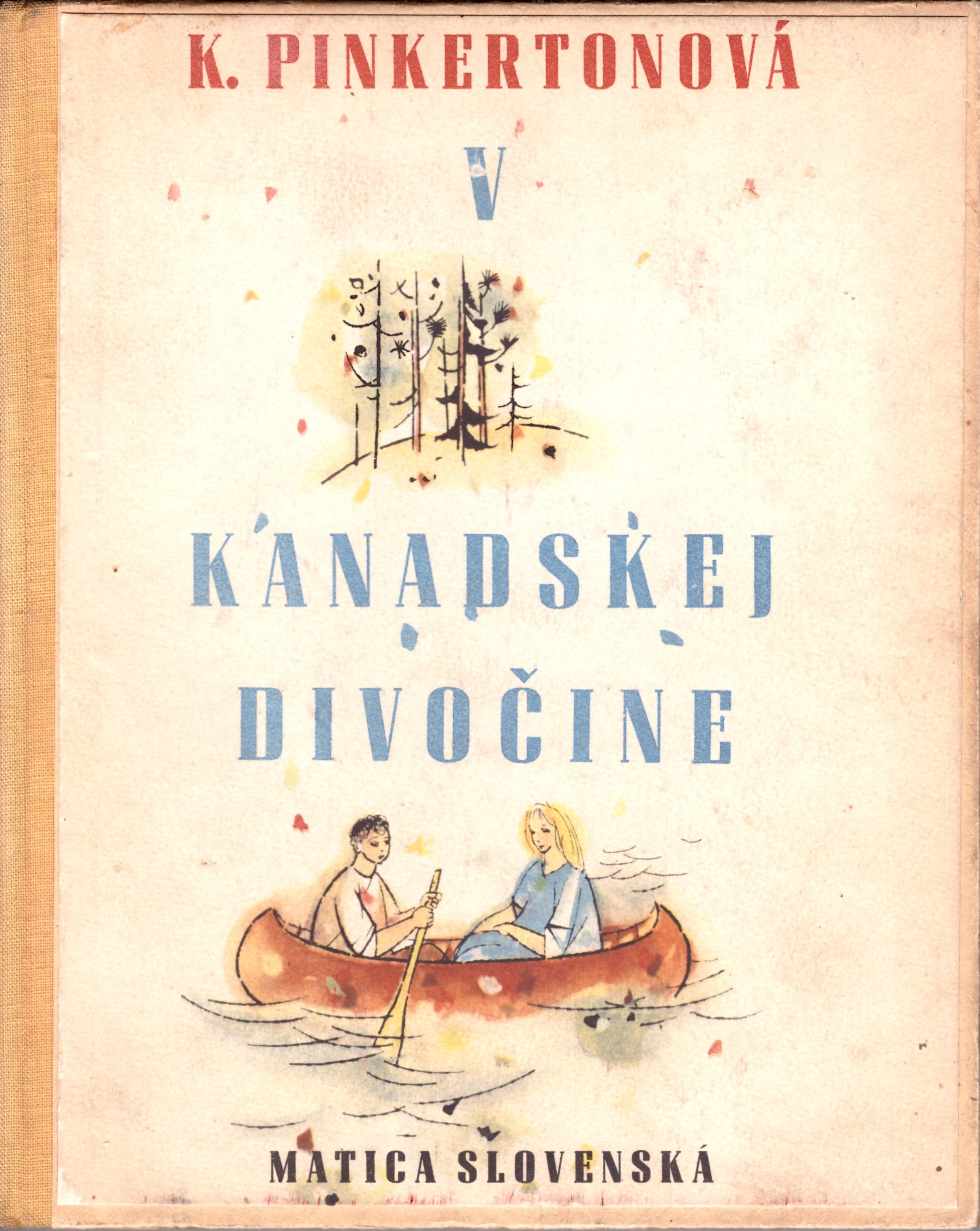 Katarína Pinkertonová: V kanadskej divočine