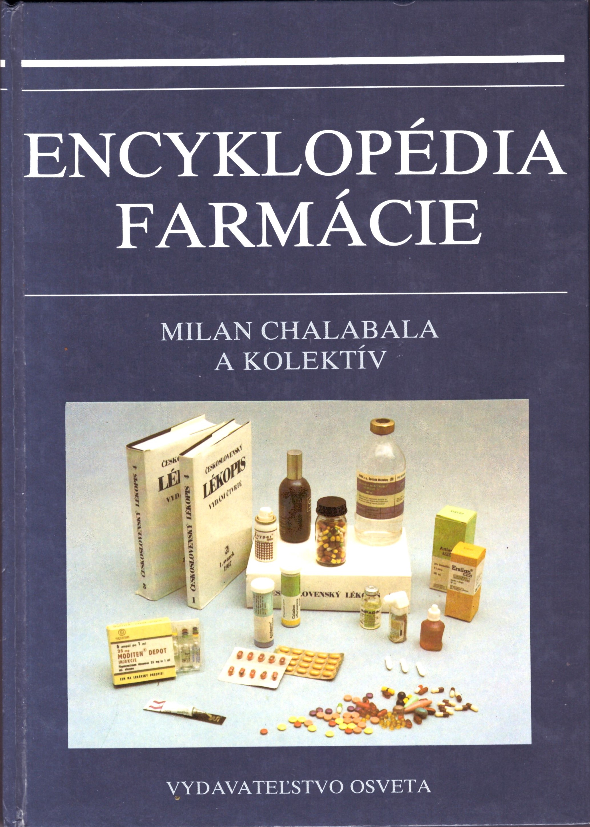 Milan Chalaba a kolektív: Encyklopédia farmácie