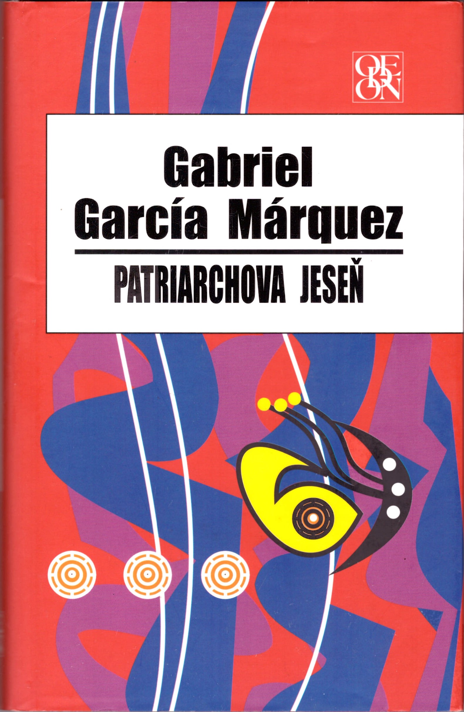 Gabriel García Márquez: Patriarchova jeseň