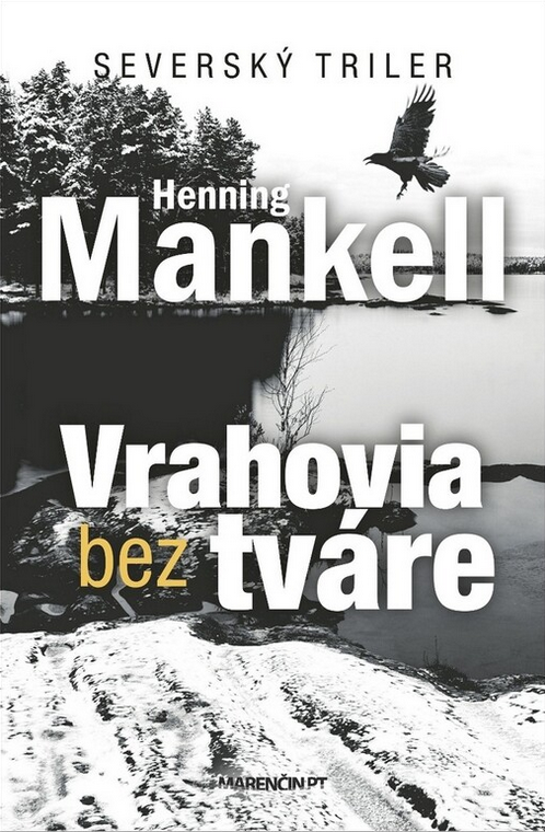Henning Mankel: Vrahovia bez tváre