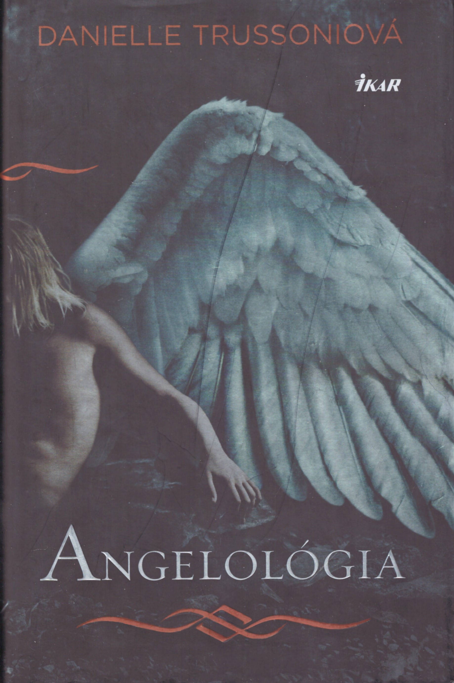 Danielle Trussoniová: Angelológia