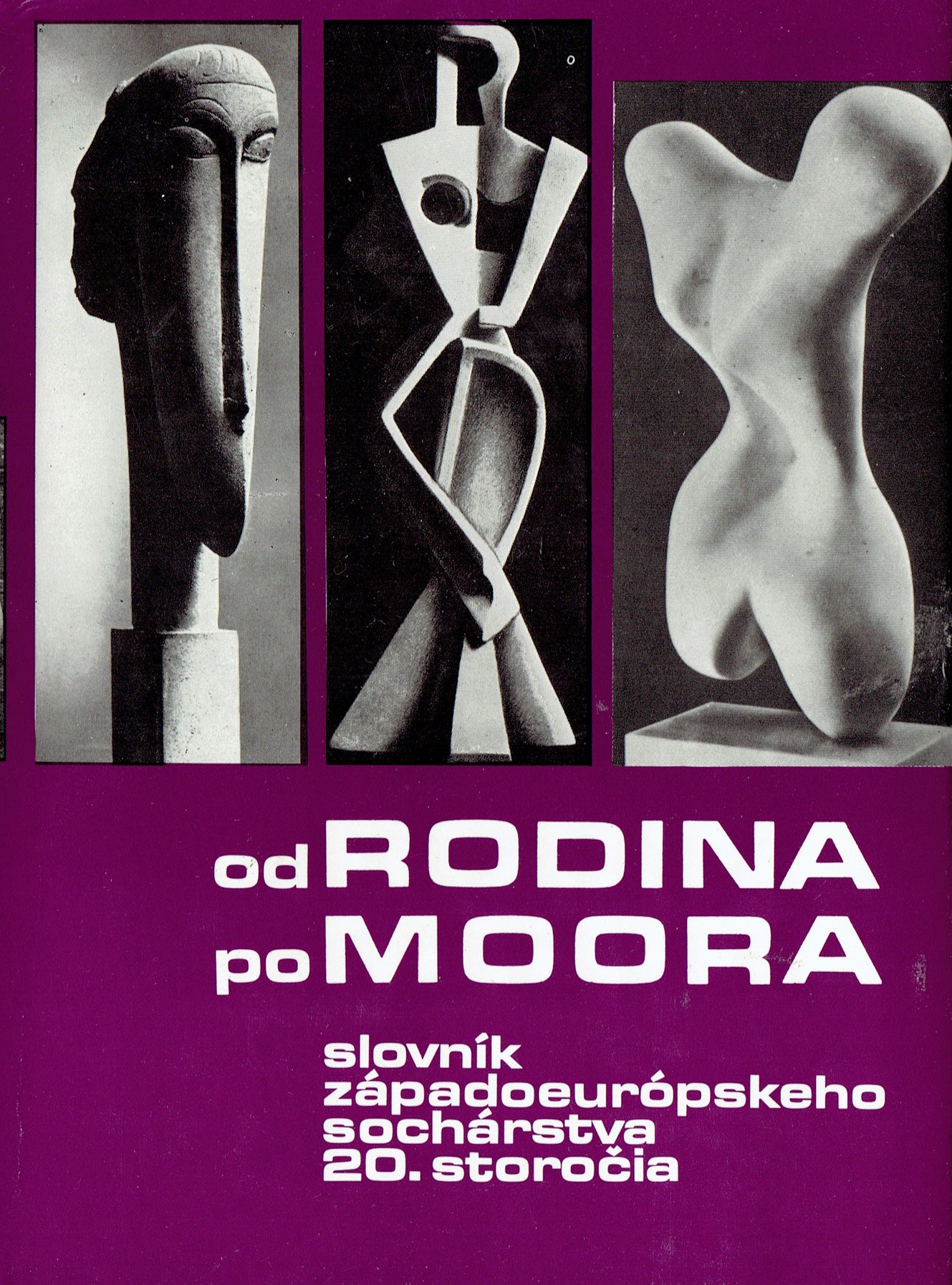 Kolektív autorov: Od Rodina po Moora