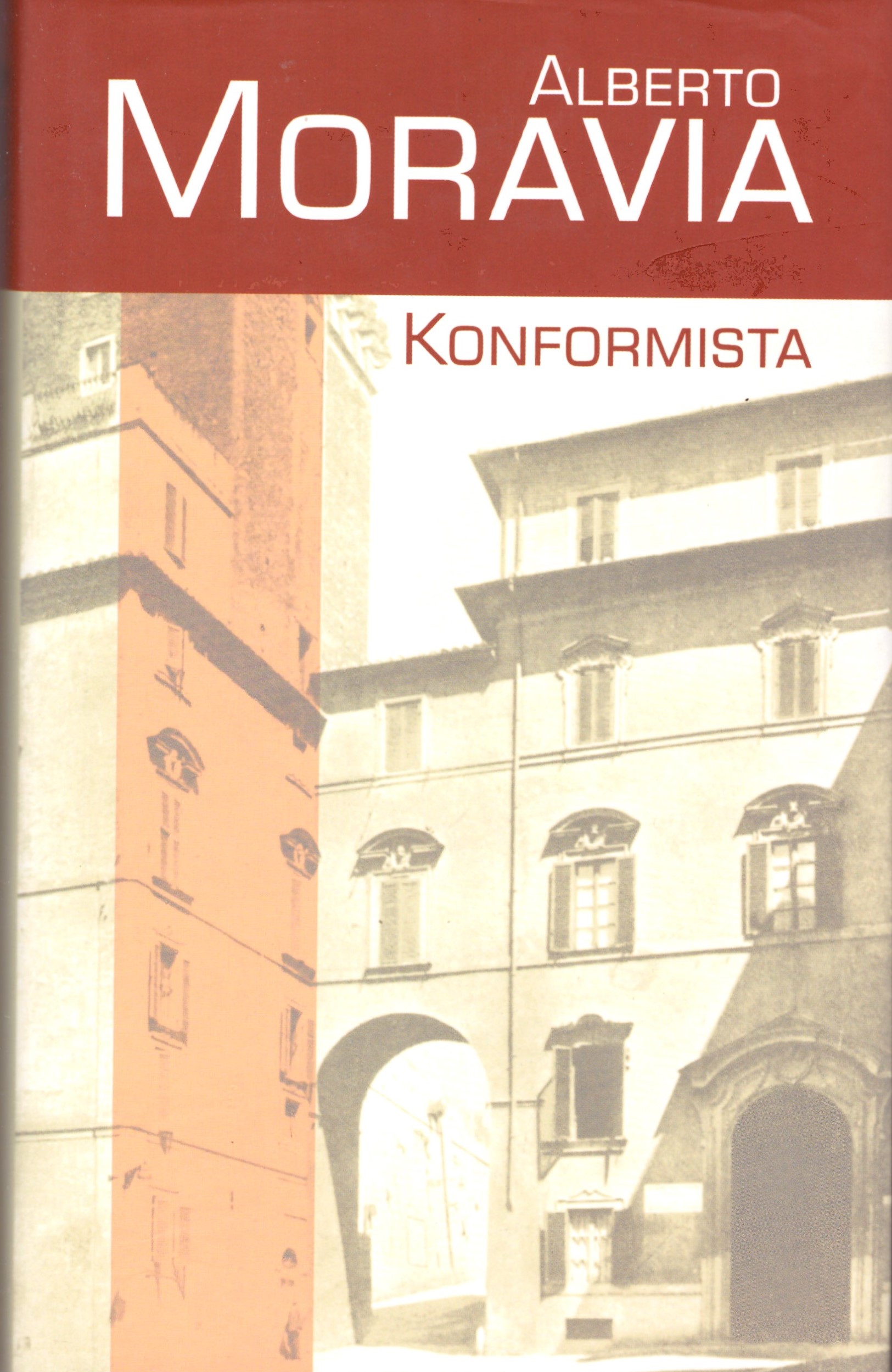 Alberto Moravia: Konformista