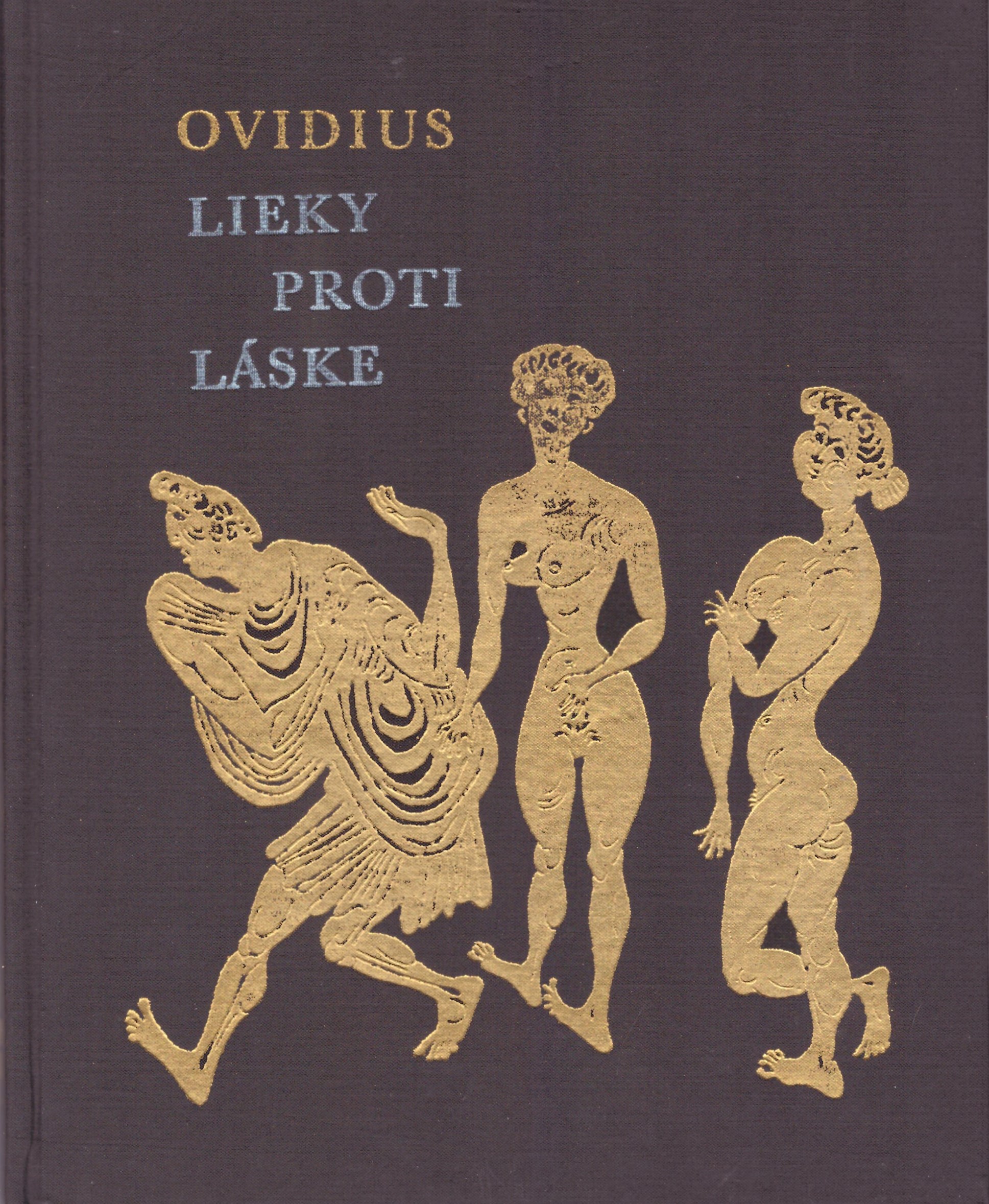 Publius Ovidius Naso: Lieky proti láske