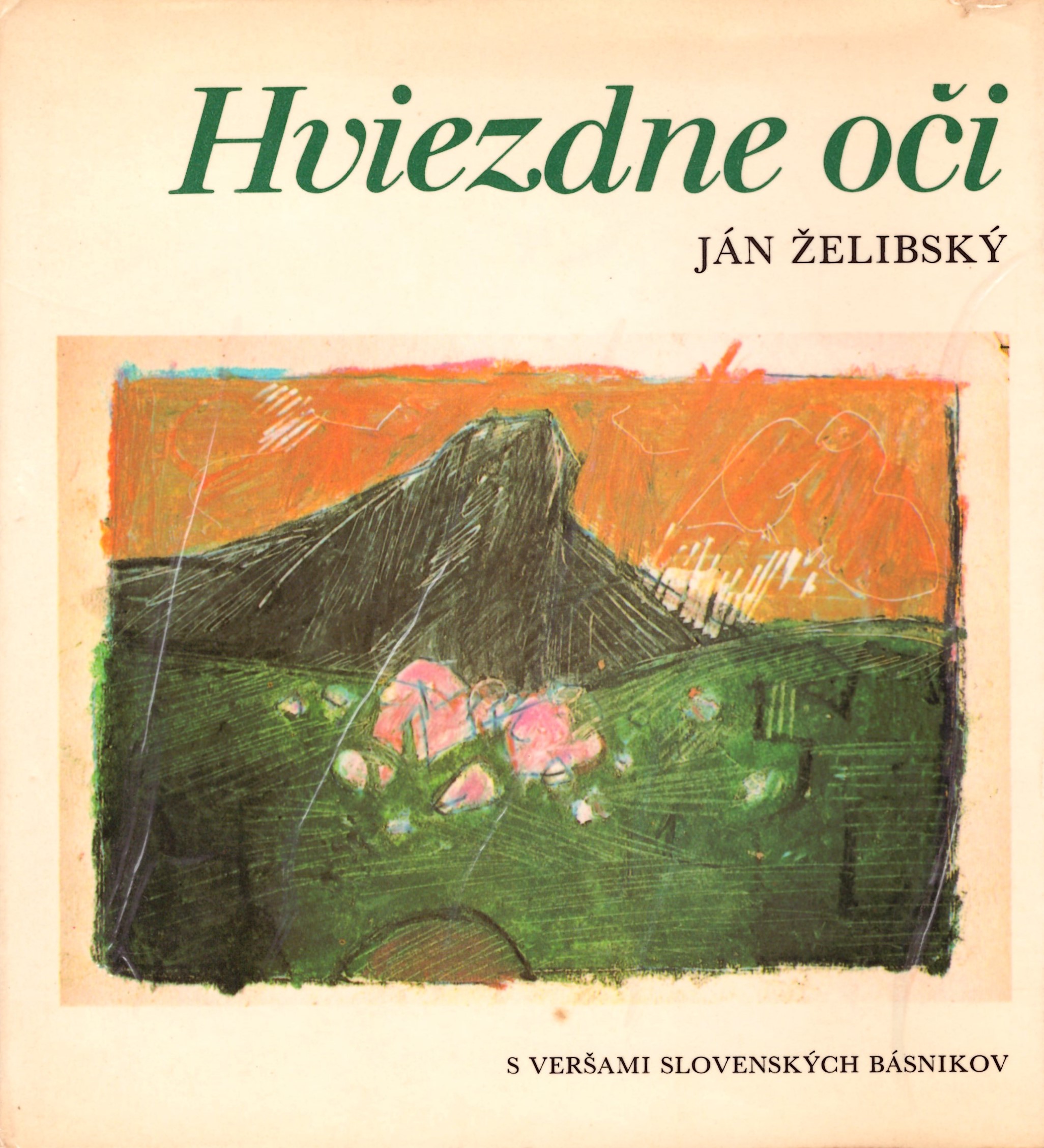Ján Želibský: Hviezdne oči, s veršami slovenských básnikov
