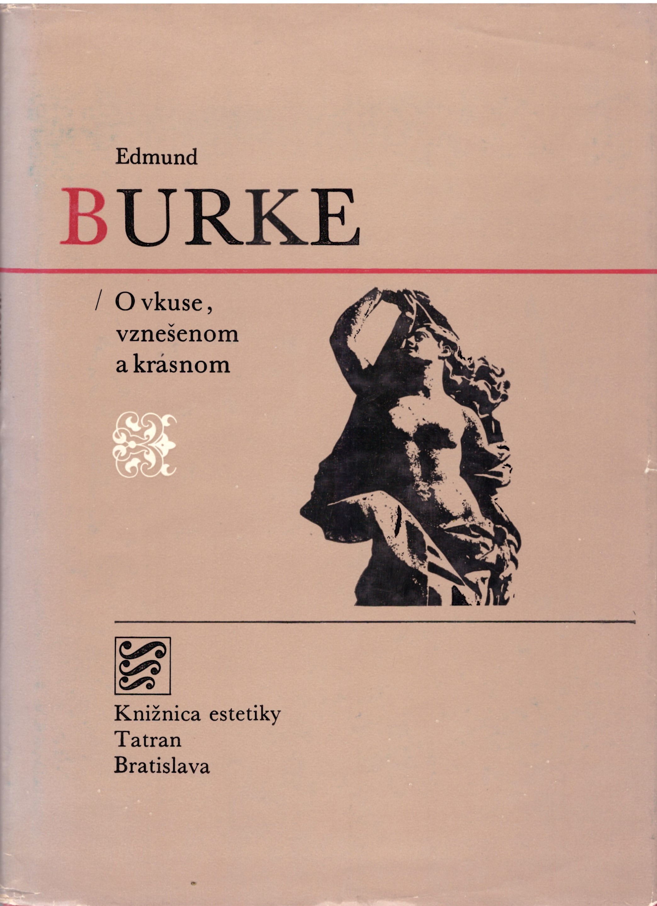 Edmund Burke: O vkuse, vznešenom a krásnom