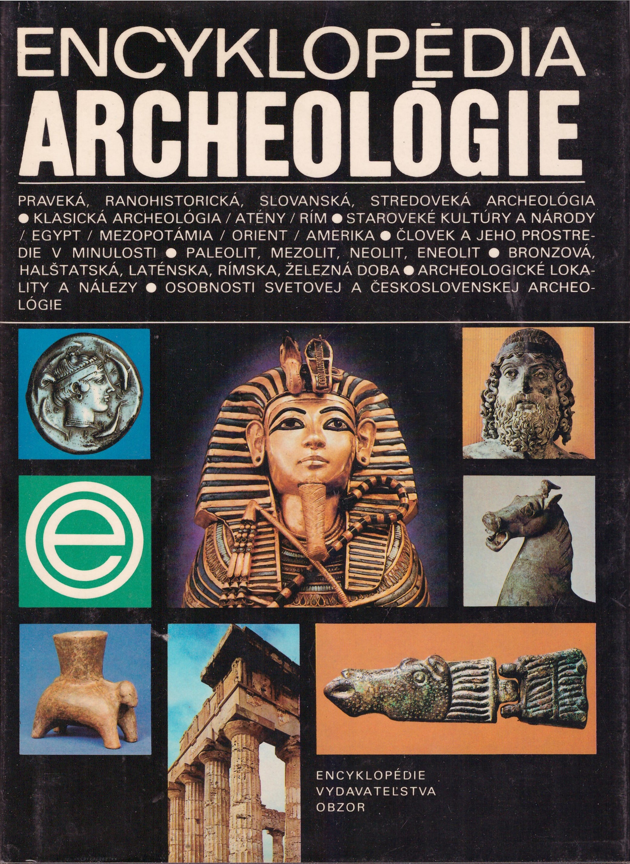 Bohuslav Novotný a kol.: Encyklopédia archeológie