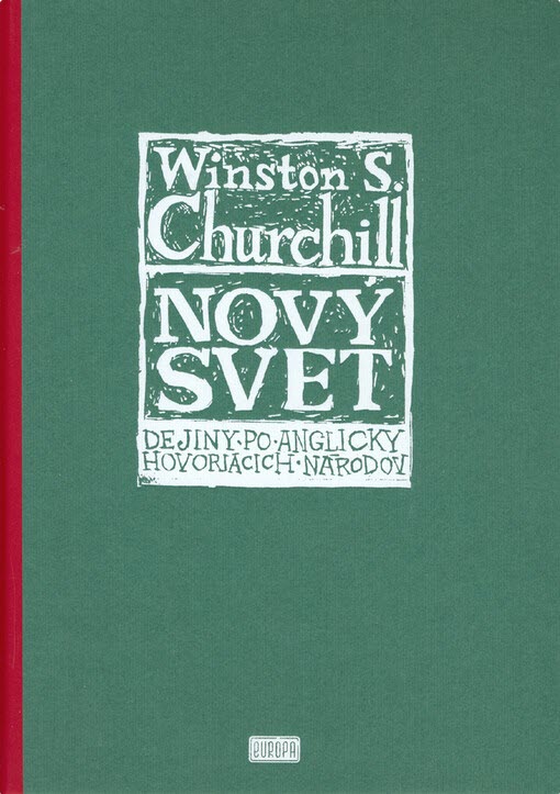 Winston S. Churchill: Nový svet